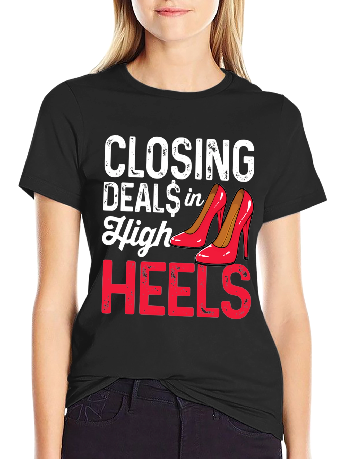 Closing Deals in High Heels Graphic Tee