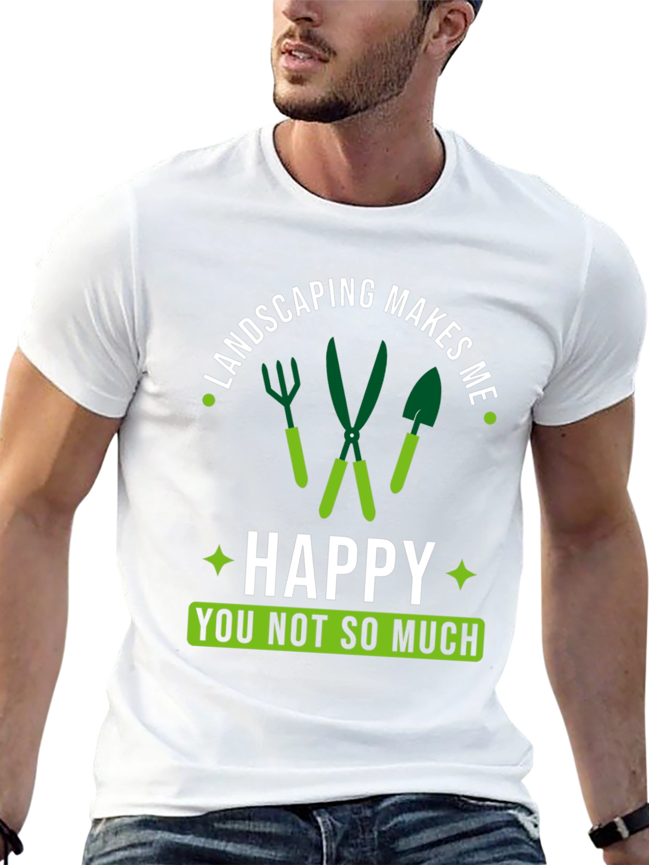 Landscaping Makes Me Happy T-Shirt