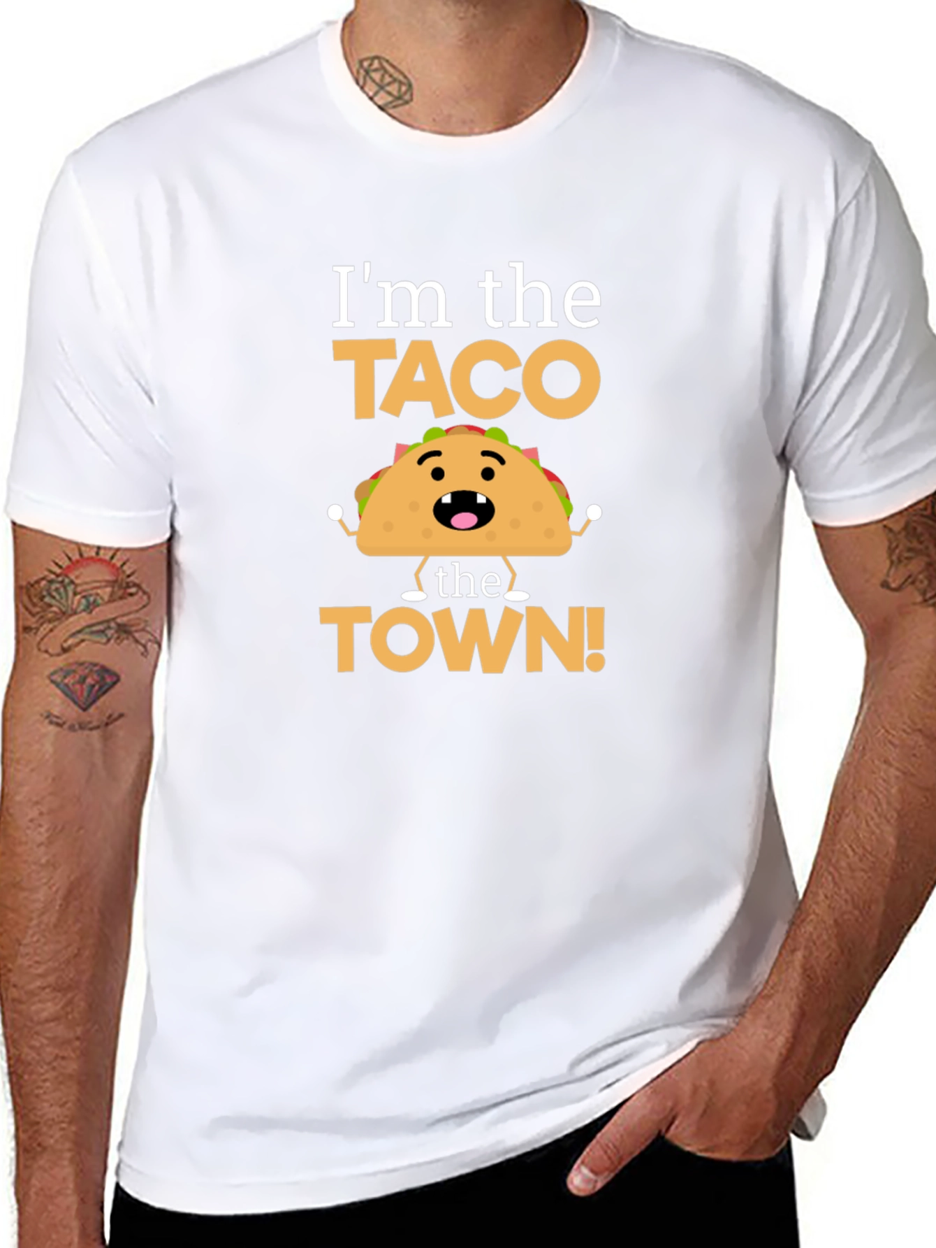Im the Taco the Town Funny T-Shirt