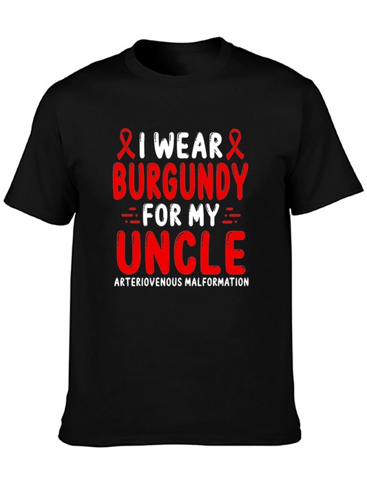 Burgundy for My Uncle Arteriovenous Malformation Awareness T-Shirt