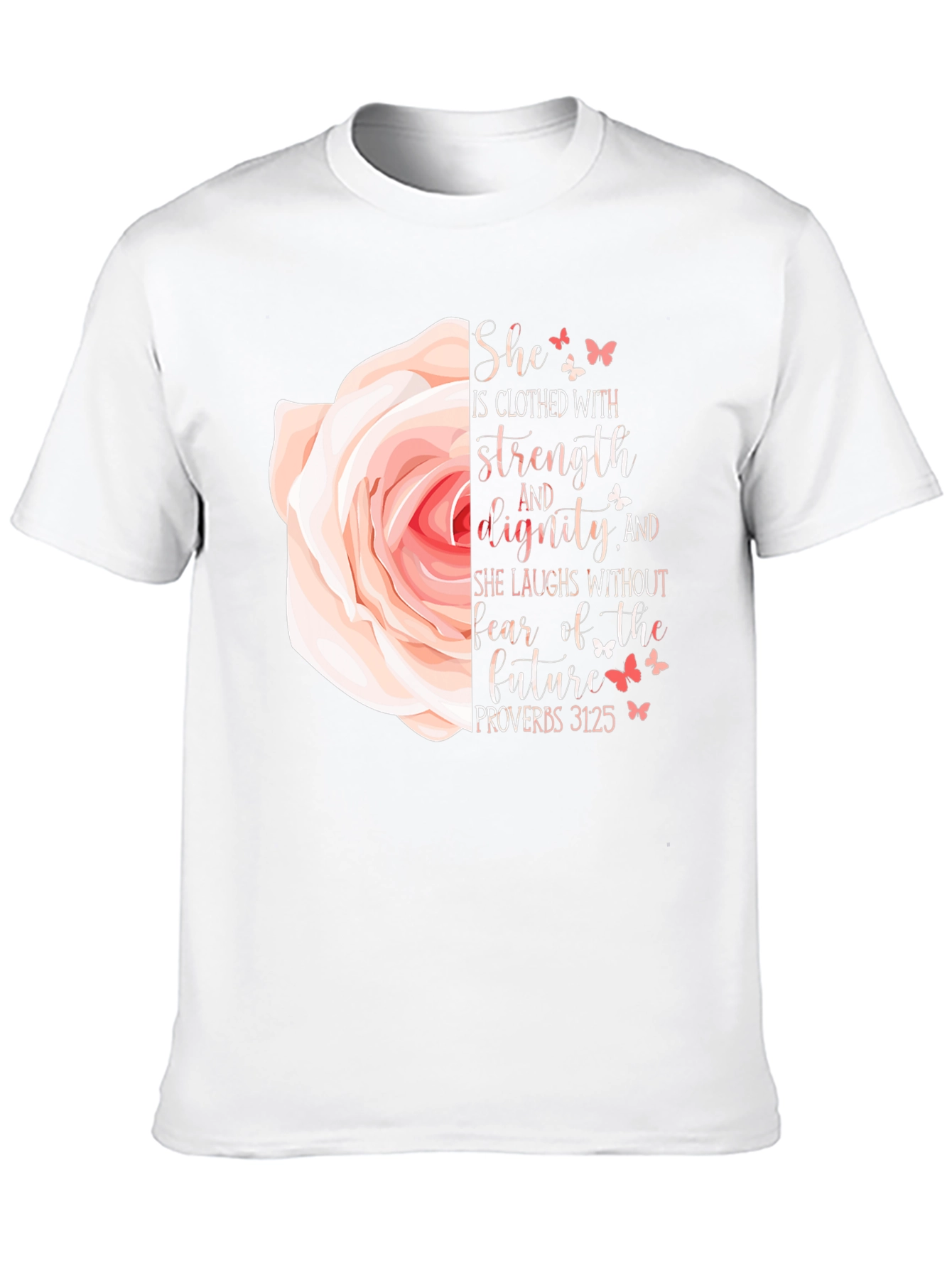 She is Clothed With Strength T-Shirt