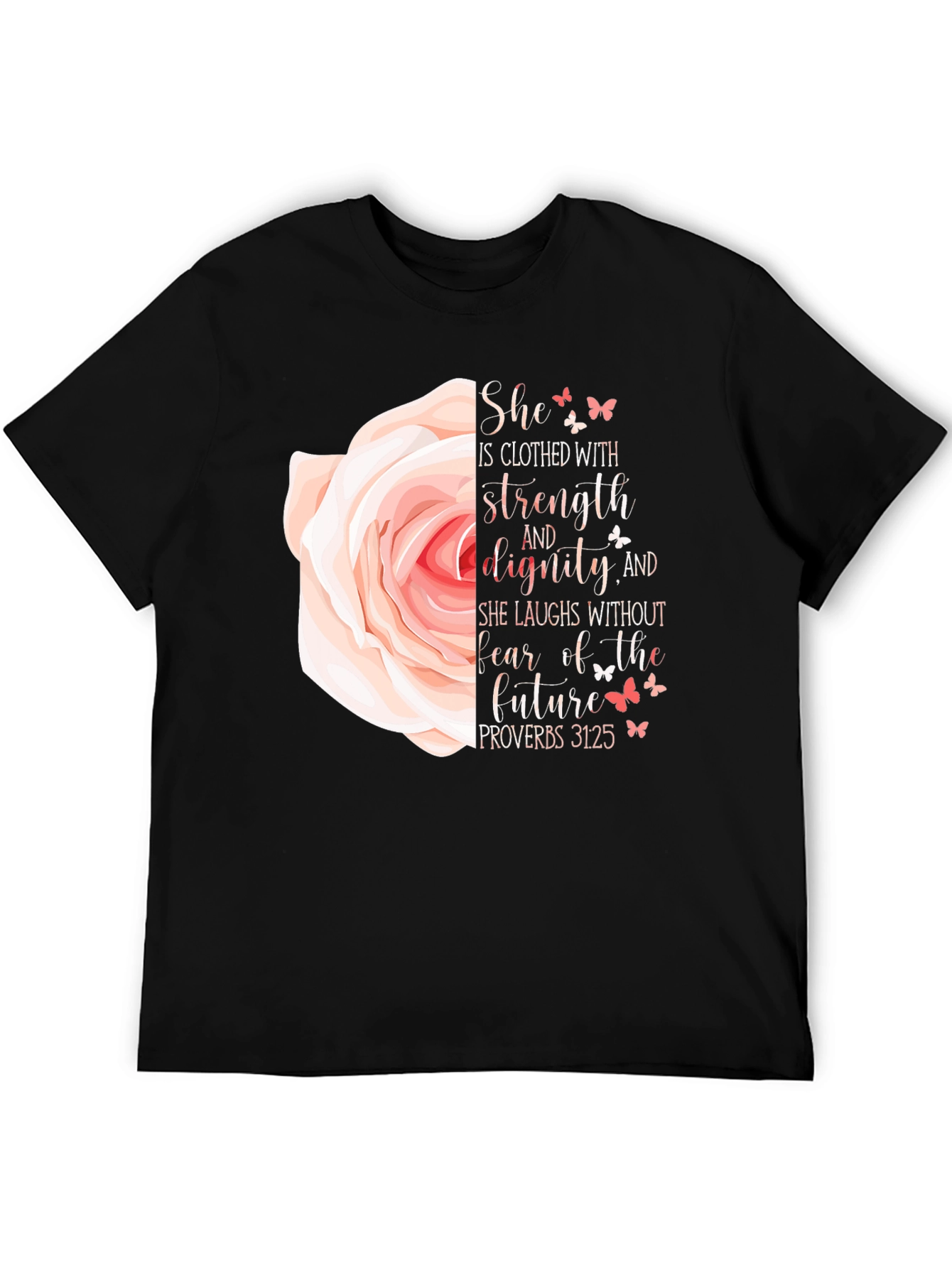 She is Clothed With Strength T-Shirt
