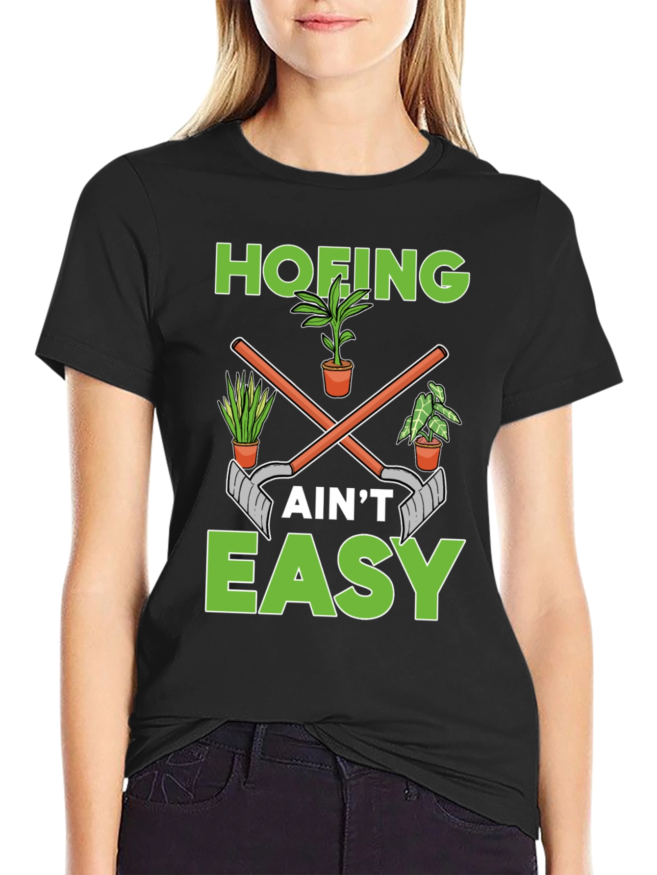 Hofing Aint Easy Garden Humor T-Shirt