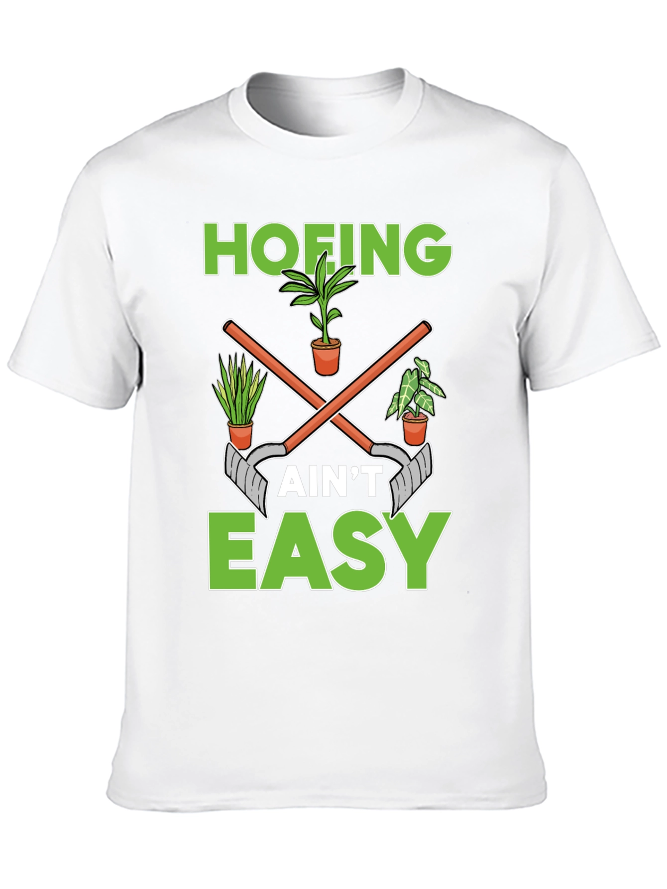 Hofing Aint Easy Garden Humor T-Shirt