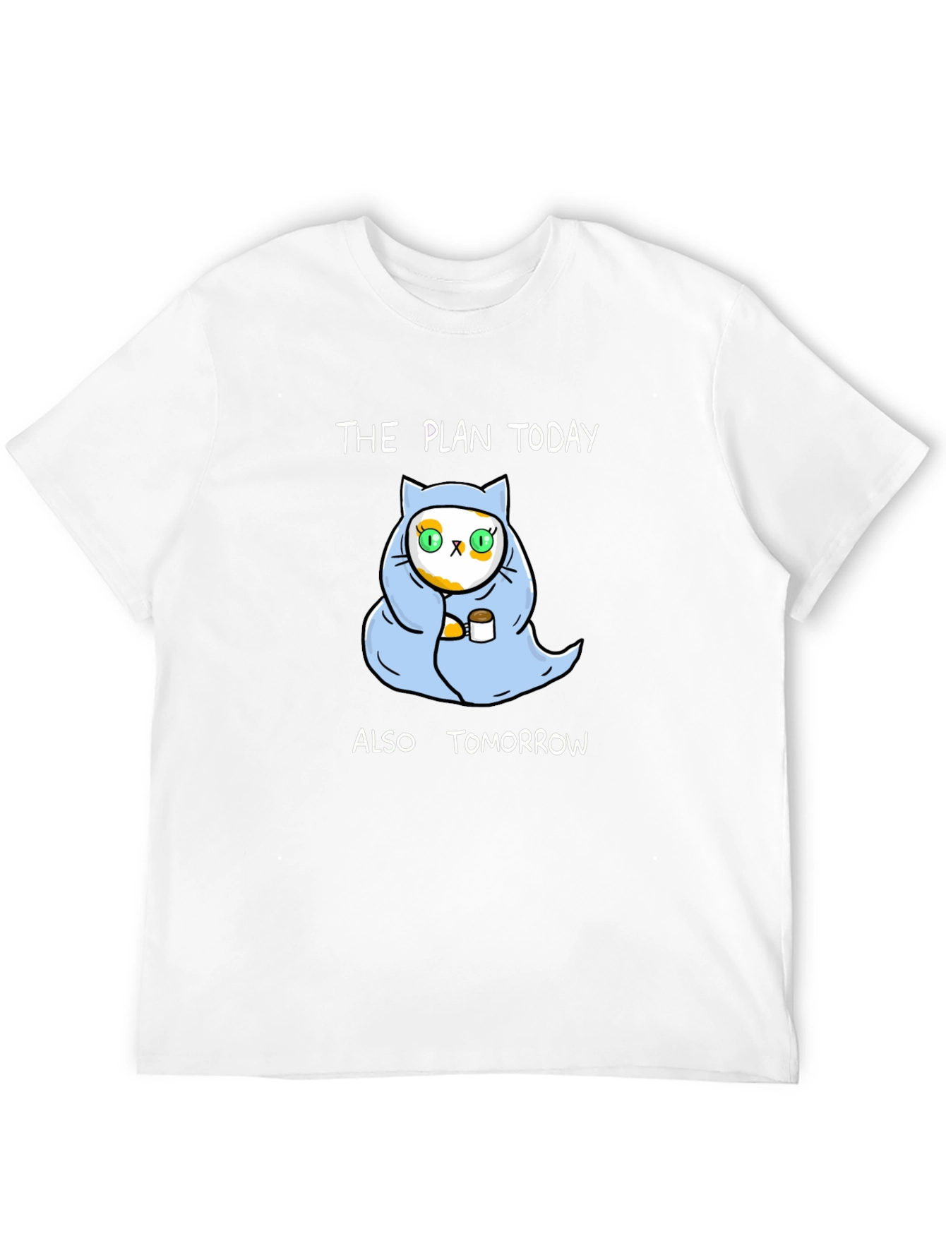 The Plan Today Cat T-Shirt - Unisex