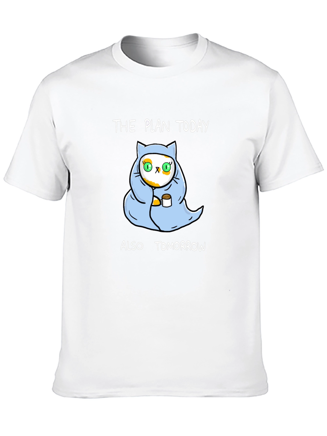 The Plan Today Cat T-Shirt - Unisex