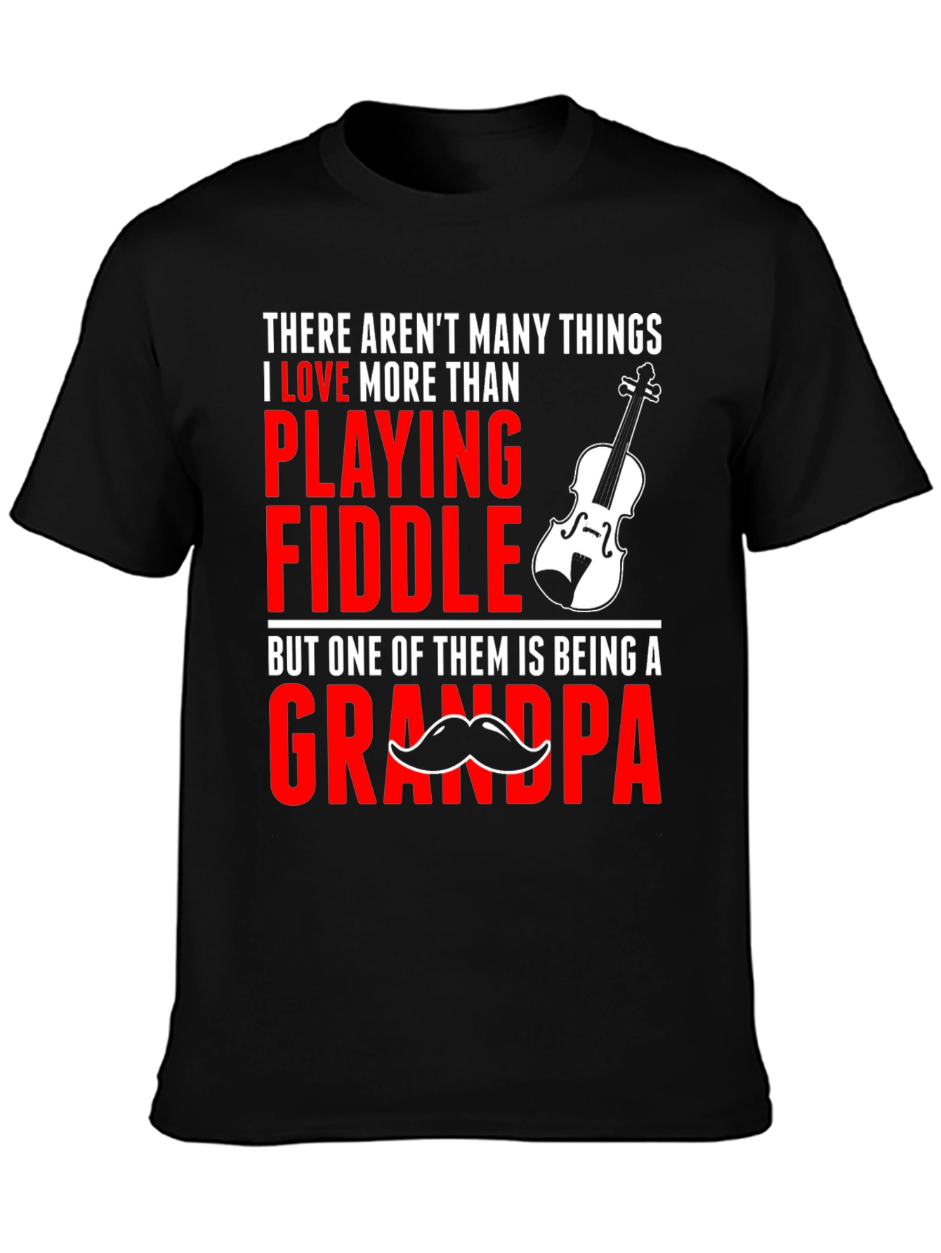 Fiddle Playing Grandpa T-Shirt | Novelty Musician Grandfather Tee