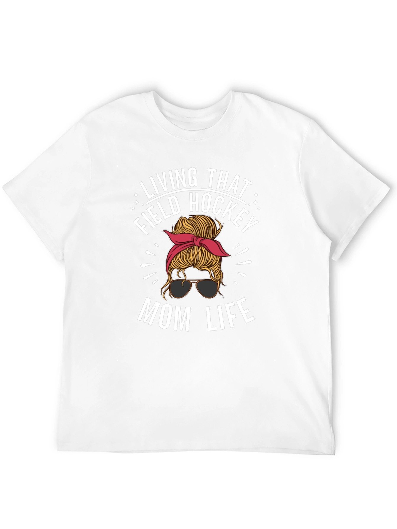 Field Hockey Mom Life T-Shirt