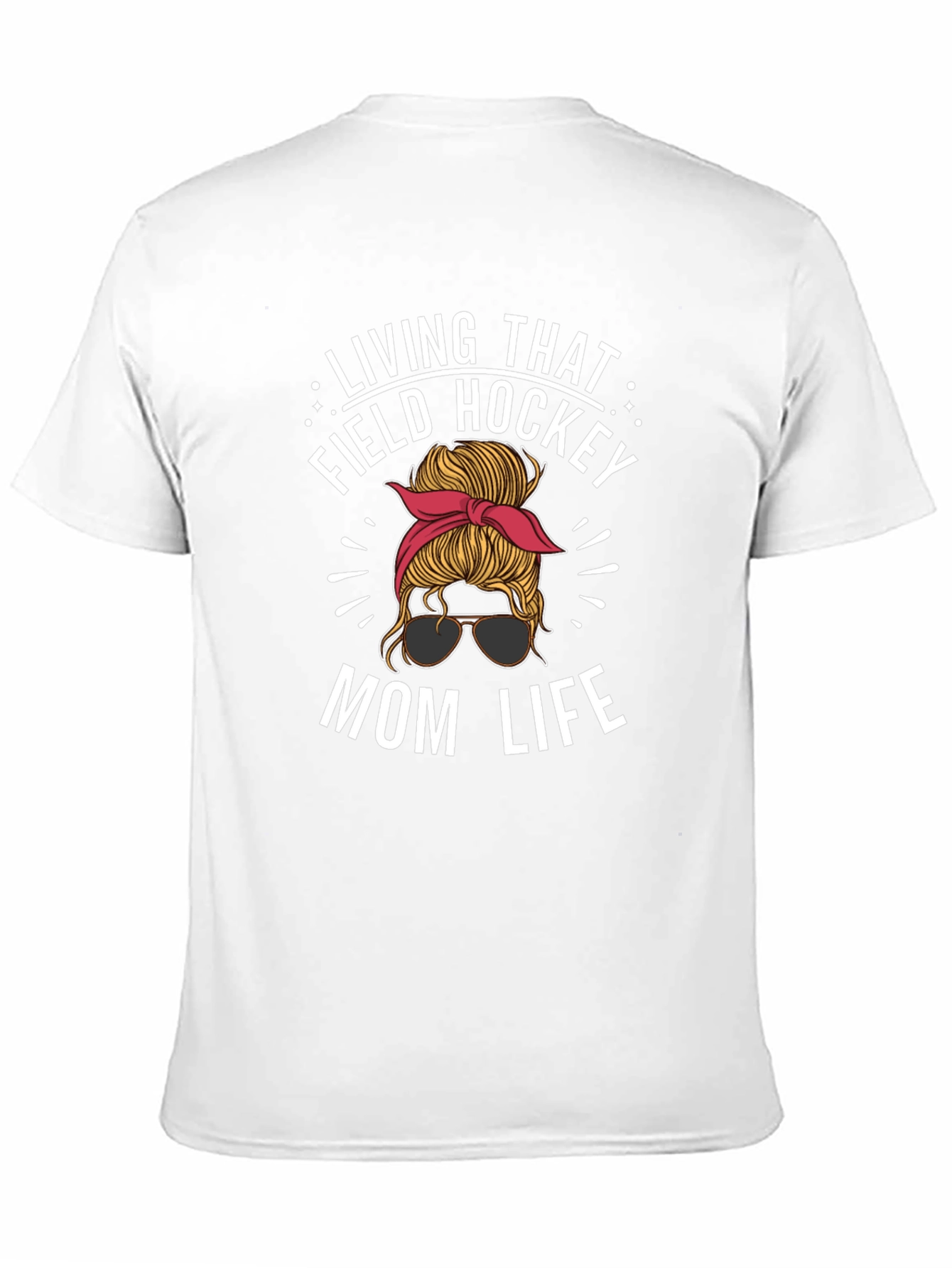 Field Hockey Mom Life T-Shirt