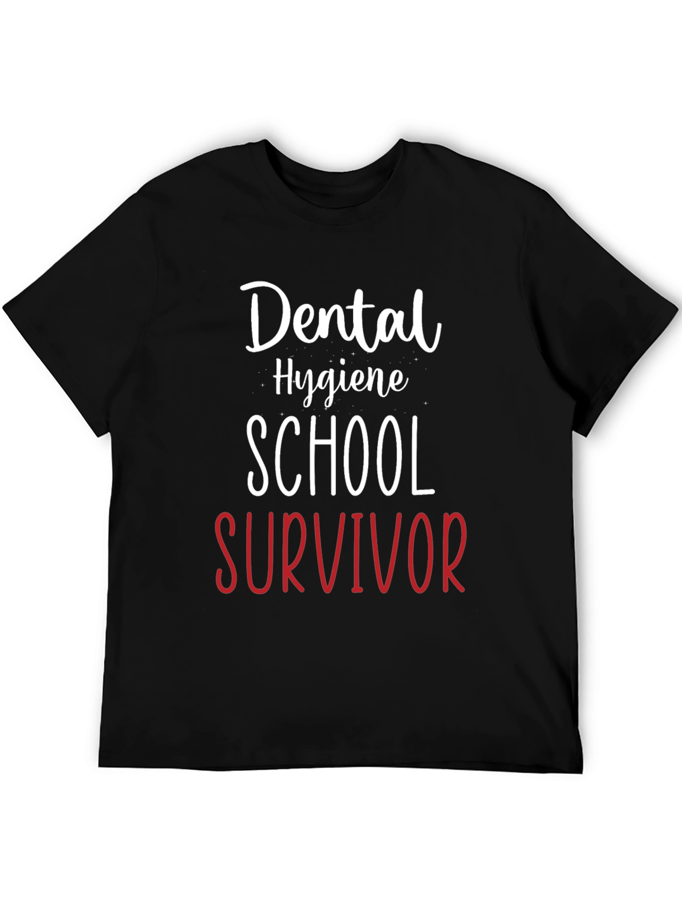 Dental Hygiene School Survivor T-Shirt