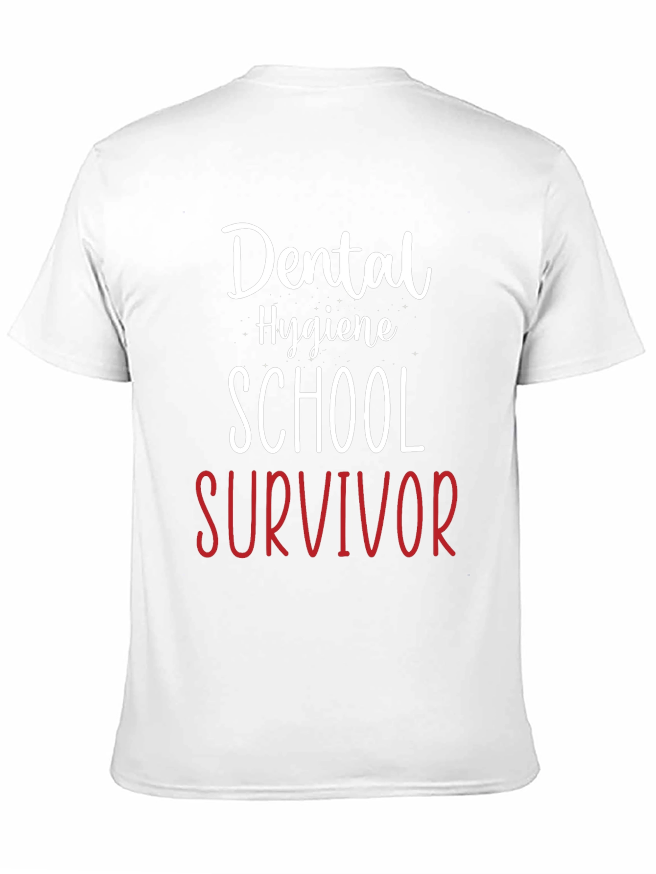 Dental Hygiene School Survivor T-Shirt