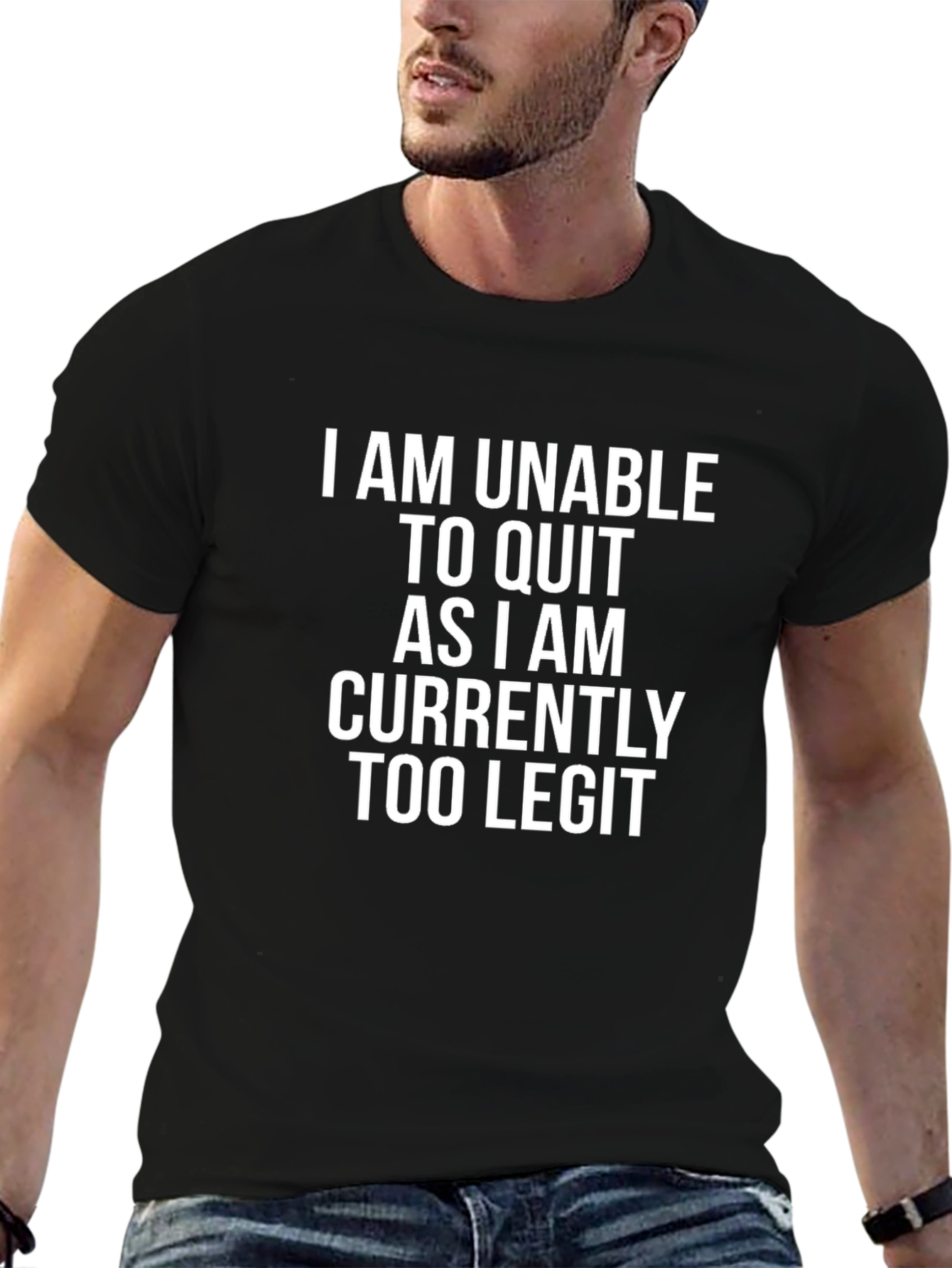 Too Legit to Quit T-Shirt - Black