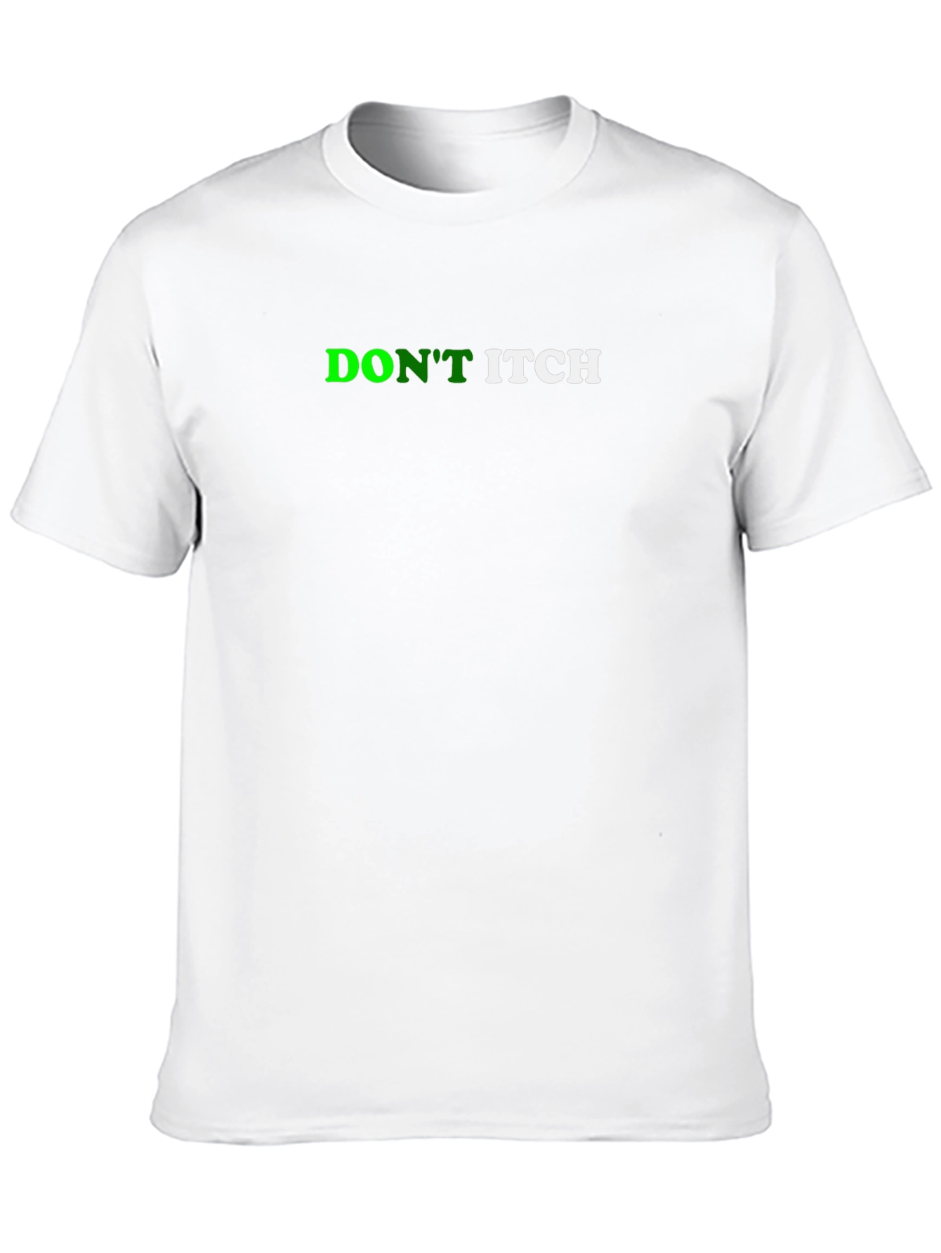 Dont Itch Black T-Shirt