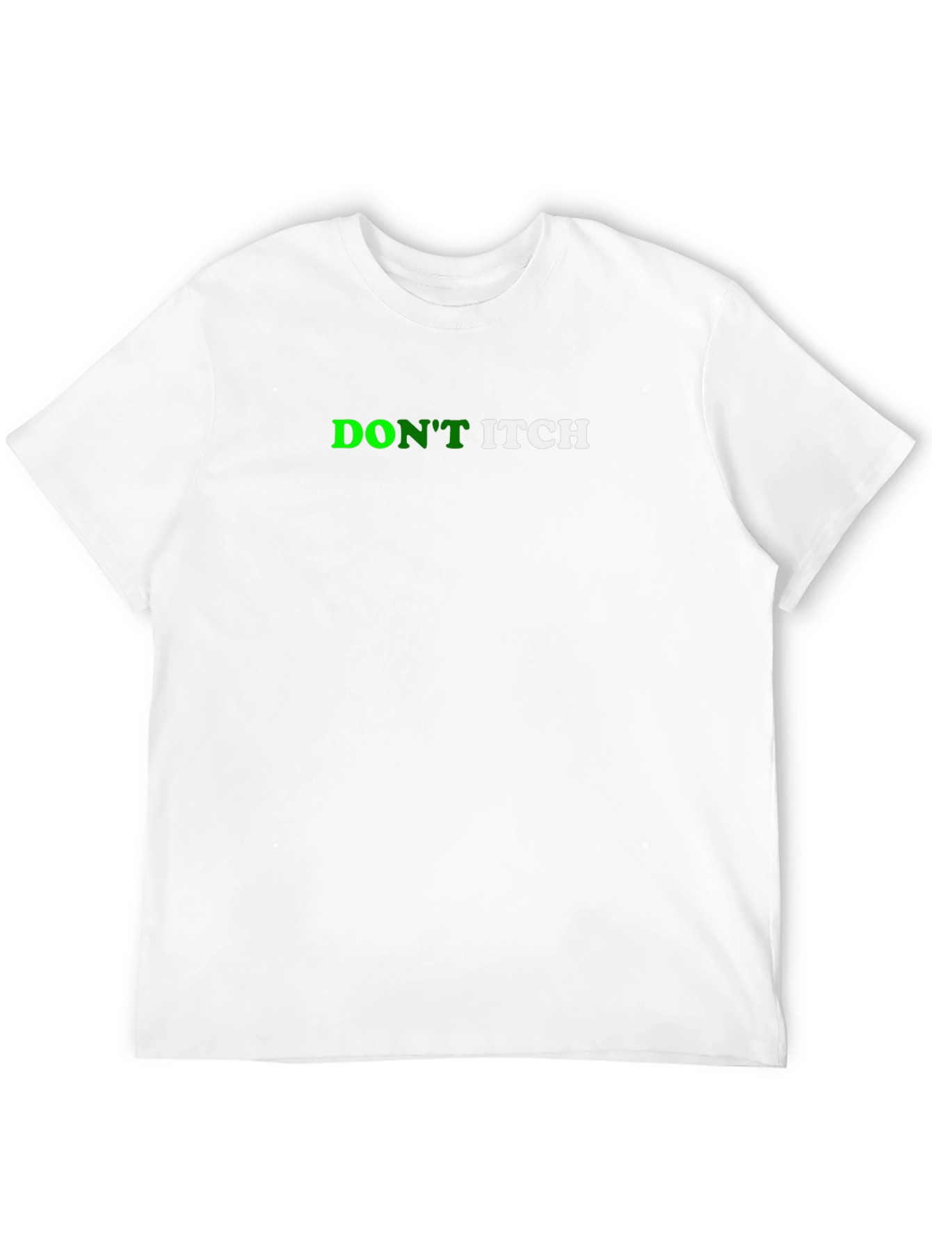 Dont Itch Black T-Shirt