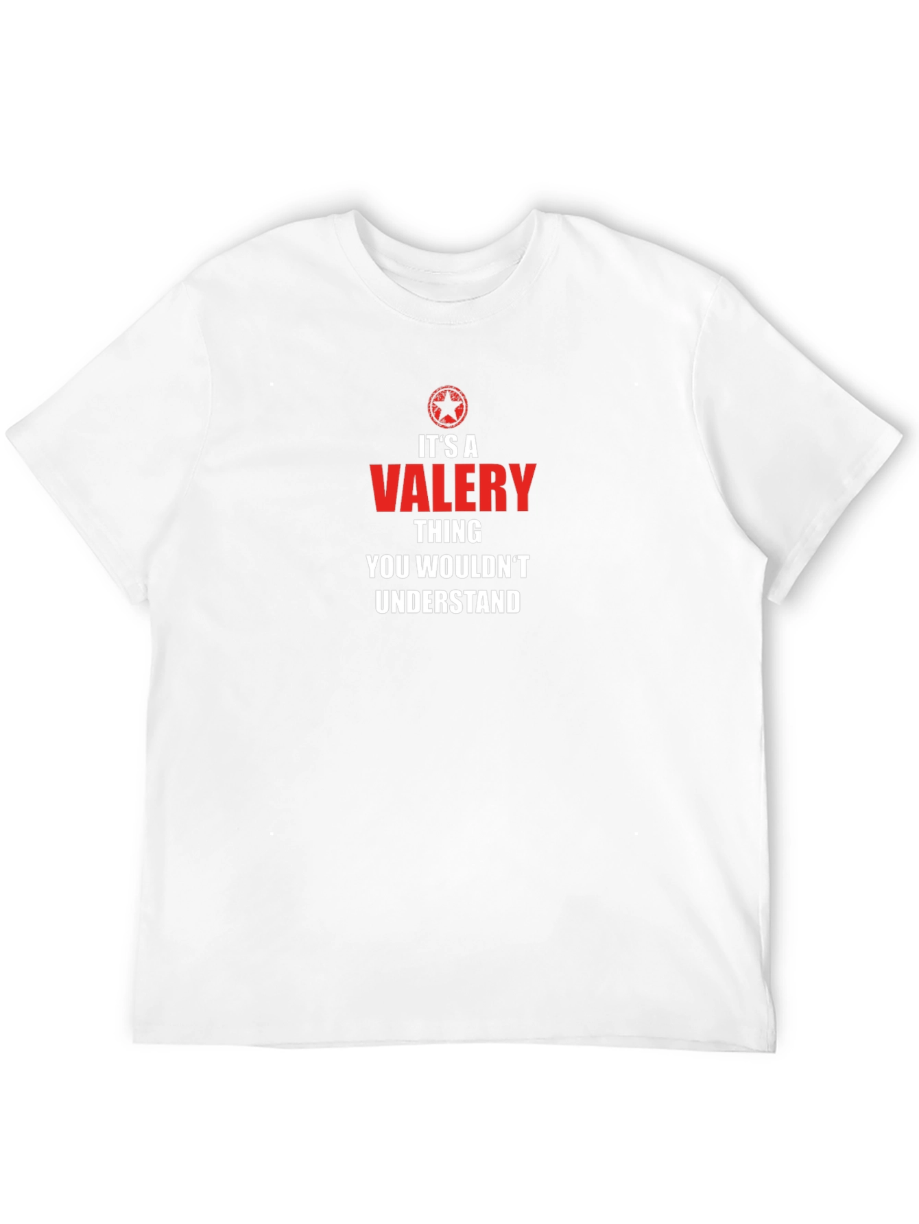 Its a Valery Thing T-Shirt