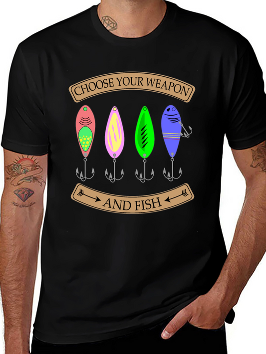 Choose Your Weapon and Fish T-Shirt
