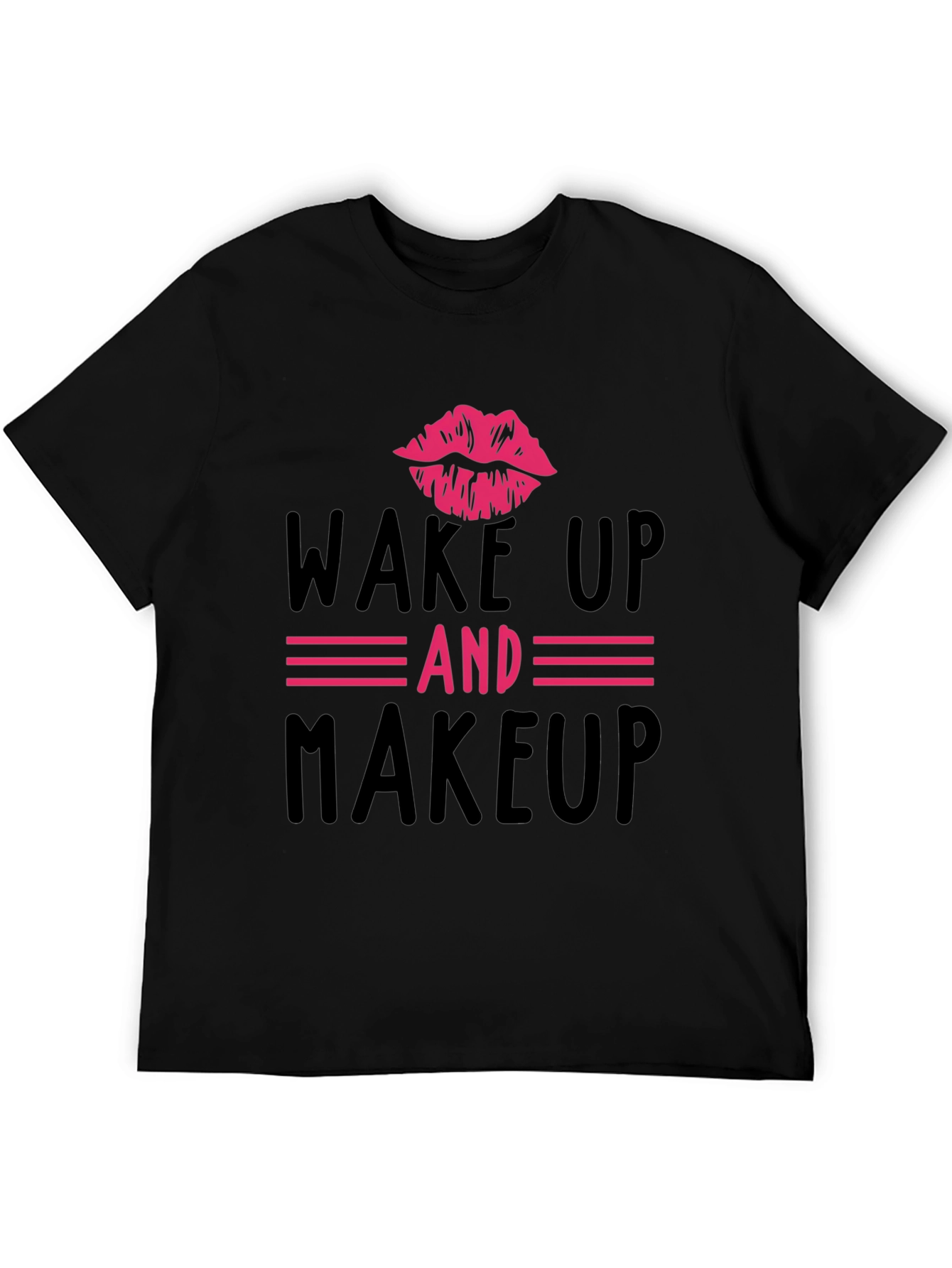 Wake Up & Makeup Graphic Tee