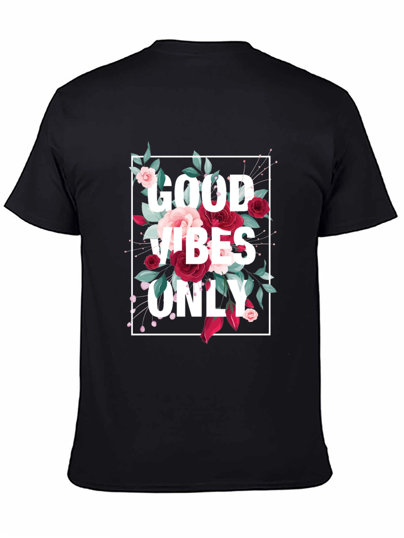 Good Vibes Only Floral Graphic T-Shirt