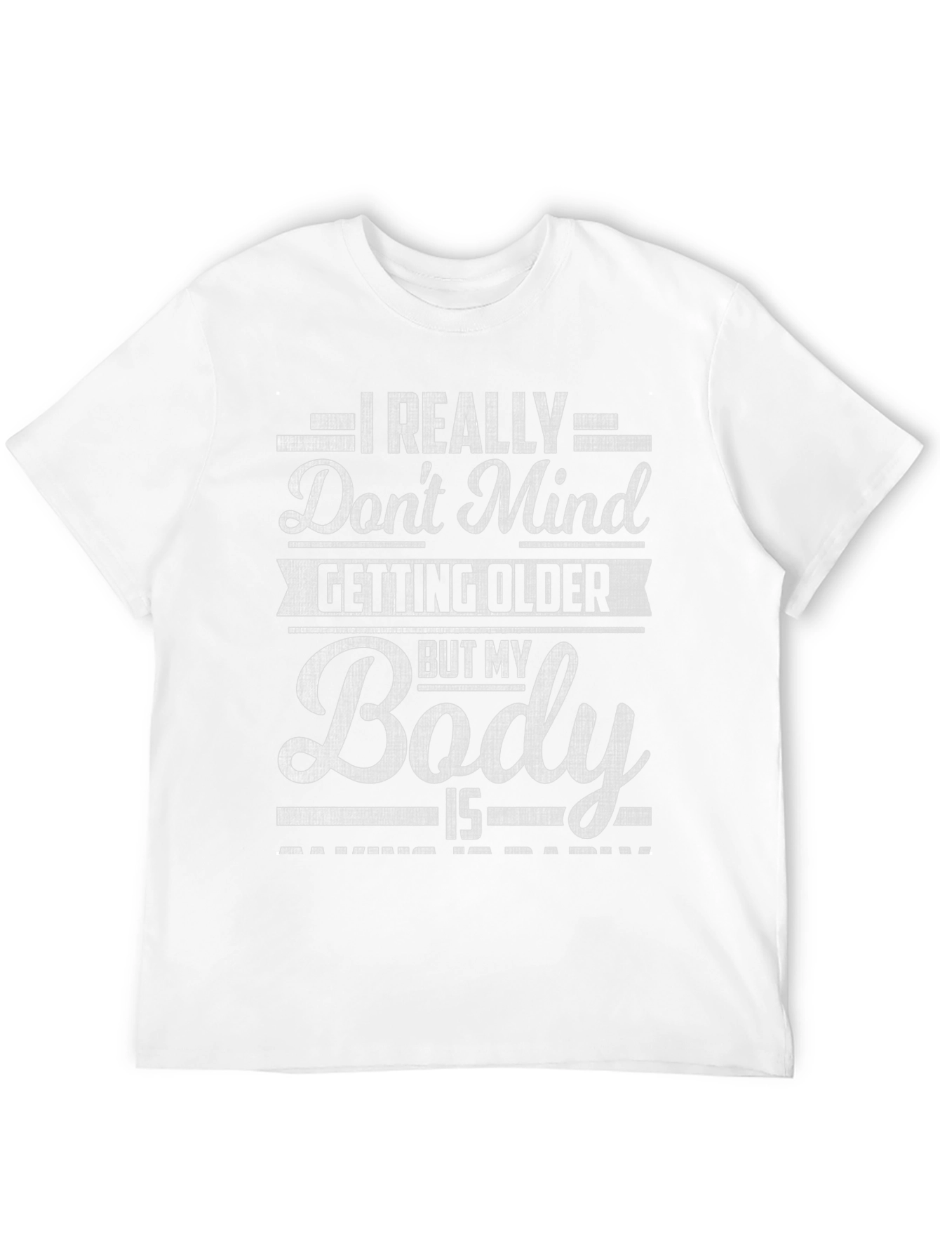 Funny Aging Body T-Shirt