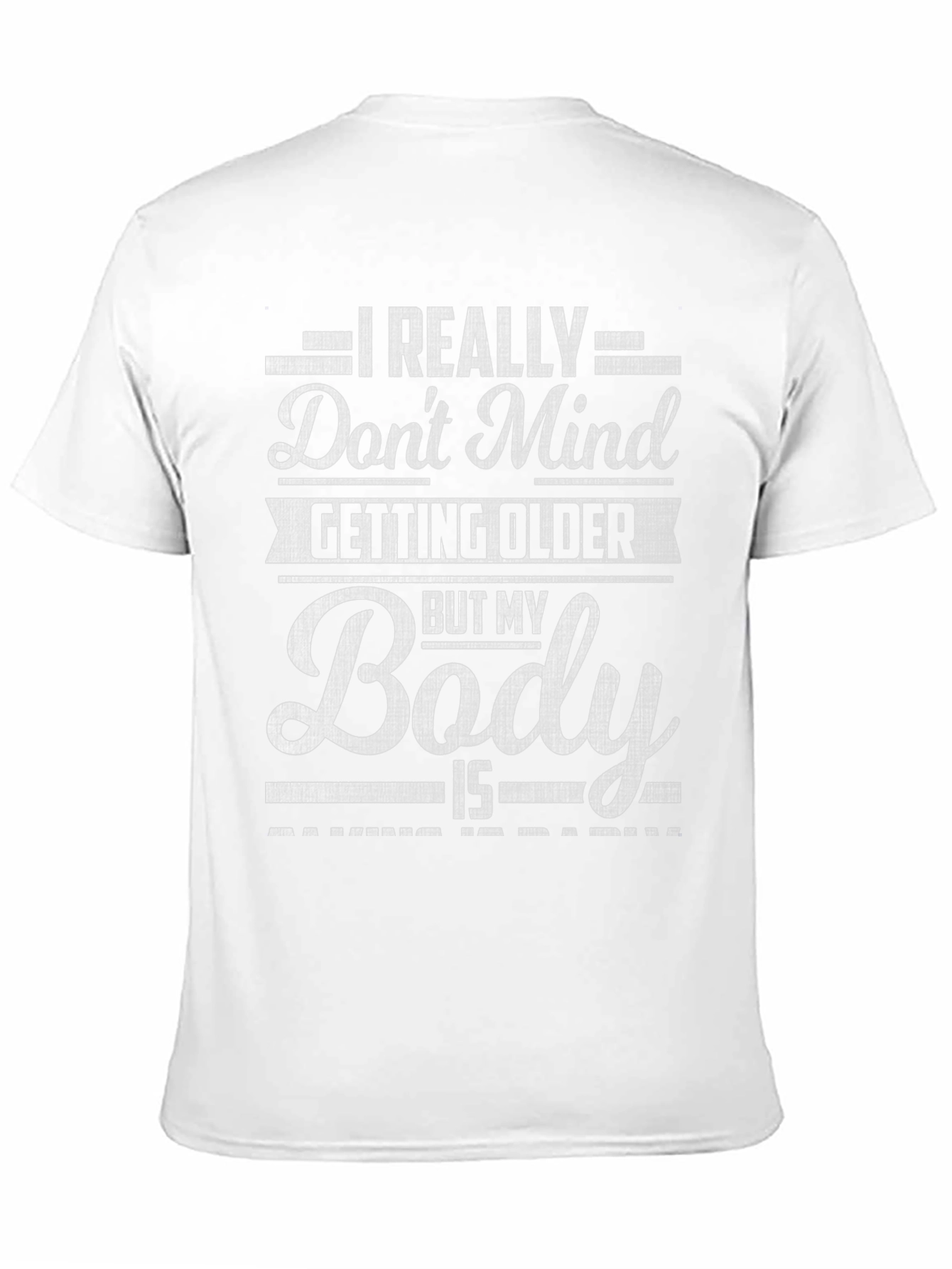 Funny Aging Body T-Shirt