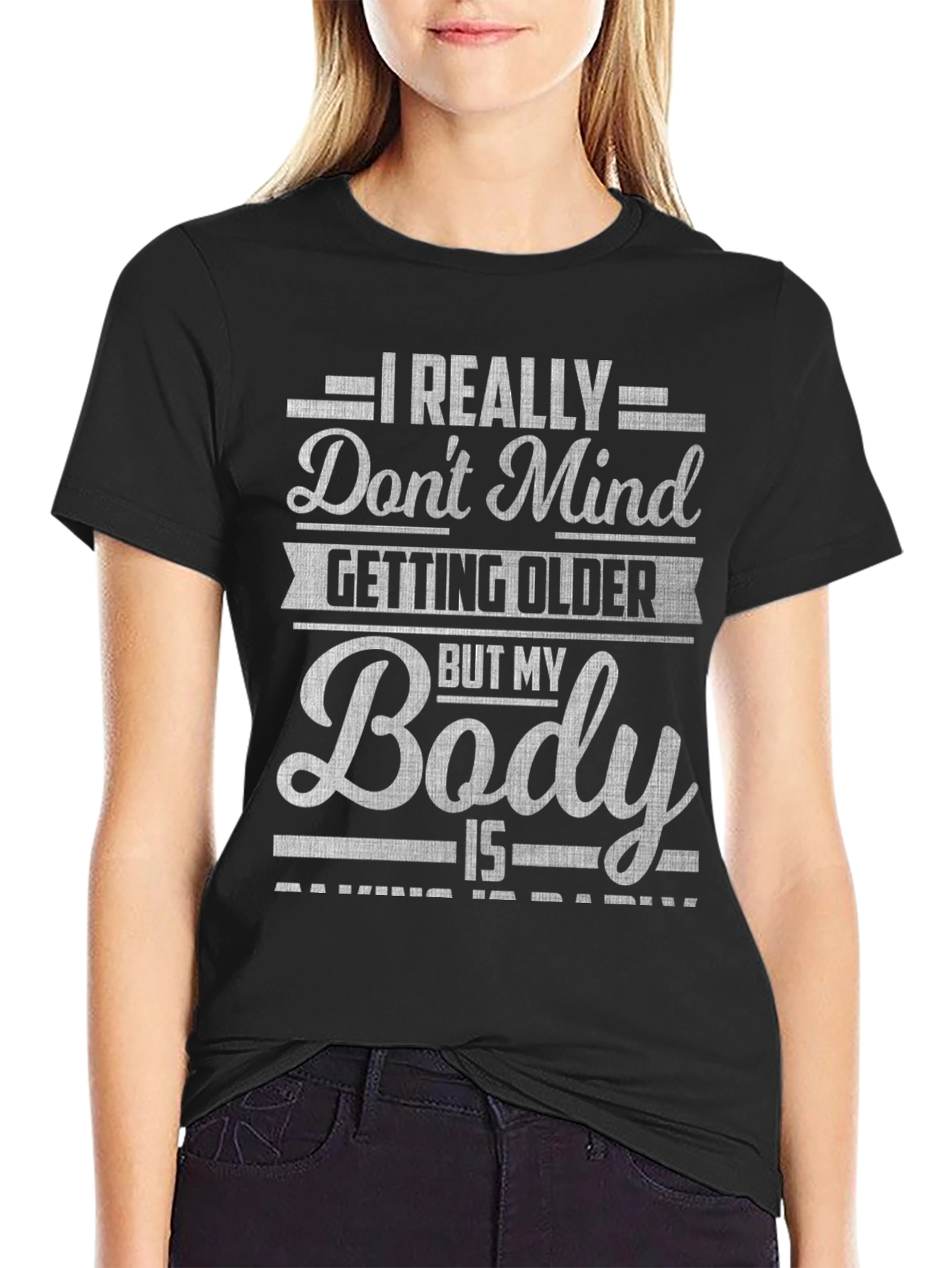 Funny Aging Body T-Shirt