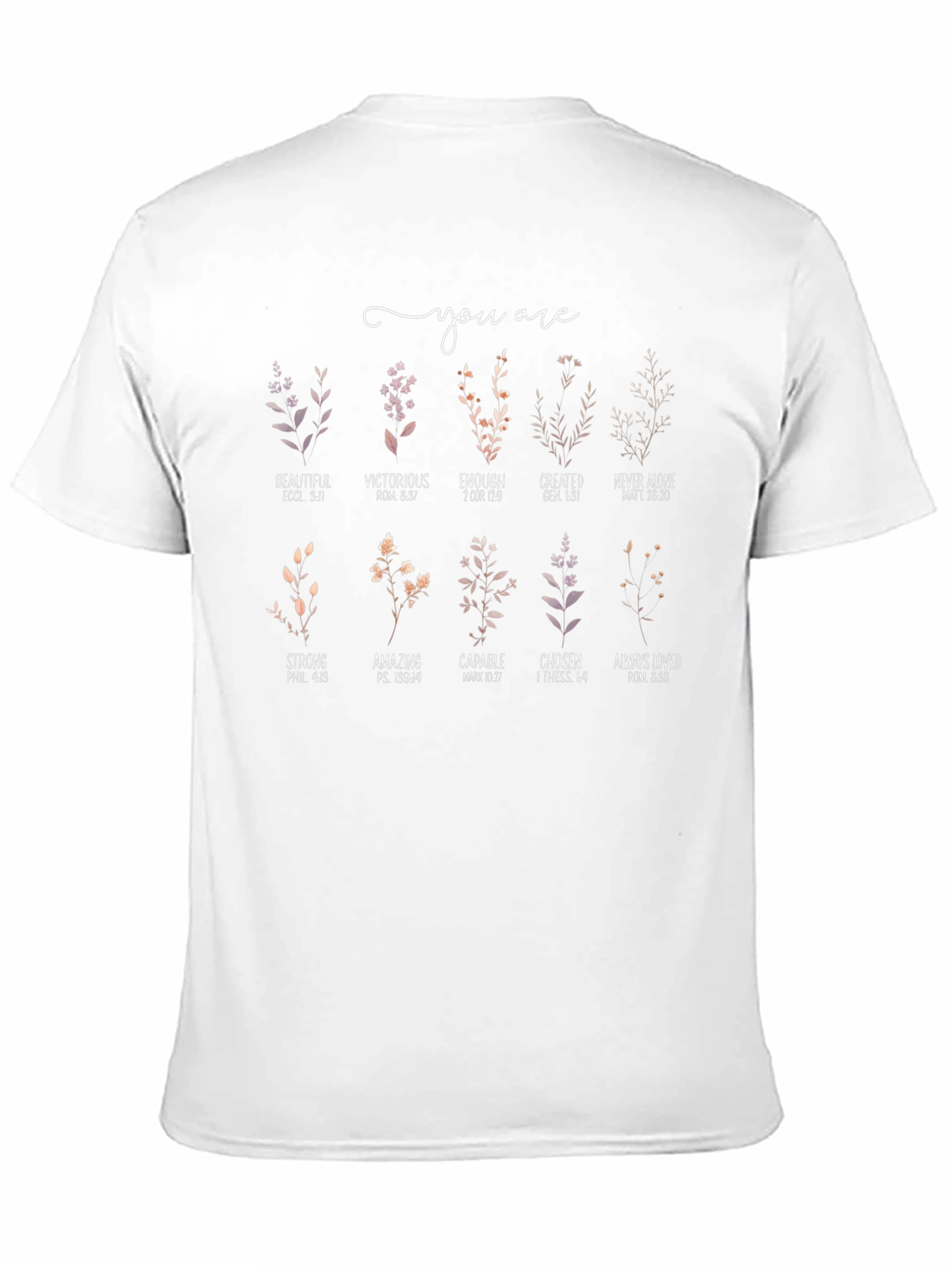 Inspirational Floral You Are Graphic Tee