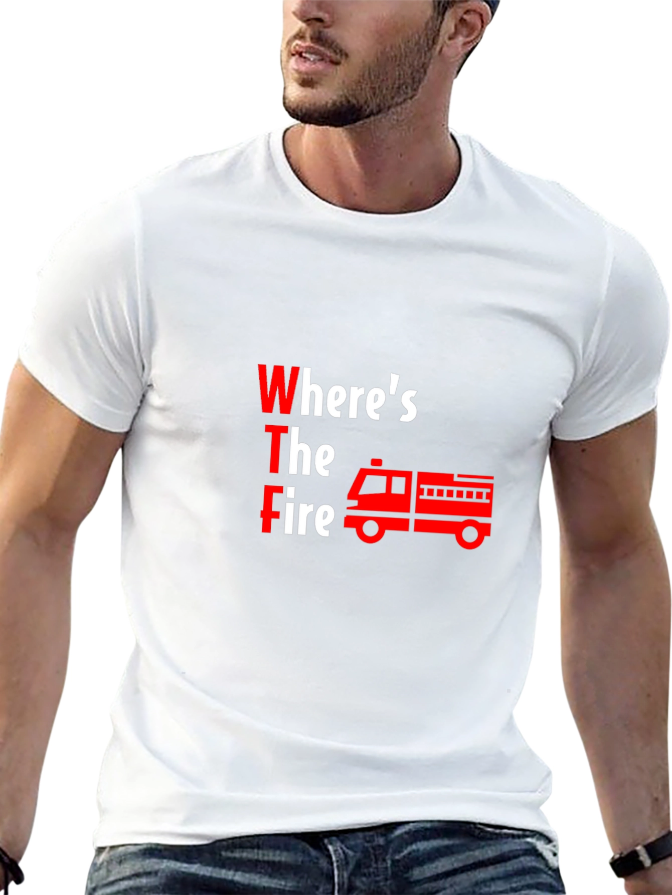 Wheres The Fire? Graphic T-Shirt