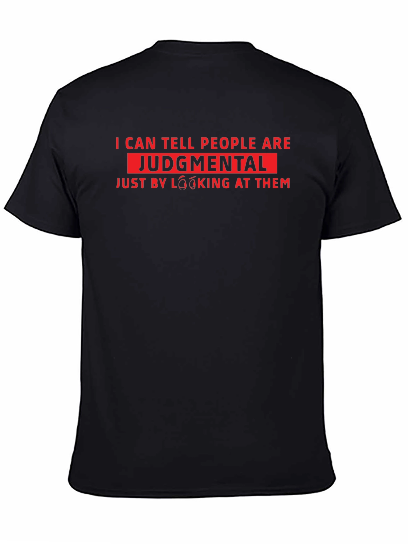 Judgmental Funny Graphic T-Shirt