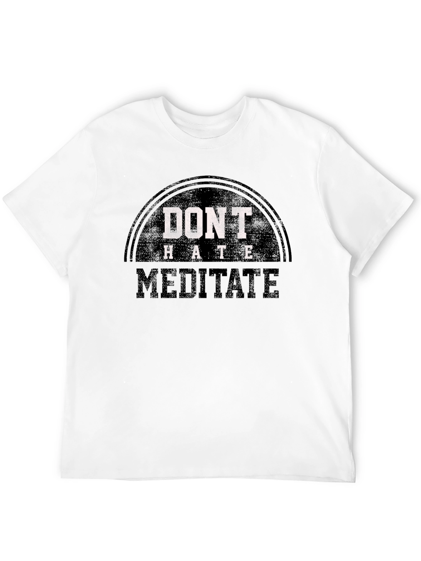 Dont Hate Meditate Graphic Tee - Casual Black T-Shirt
