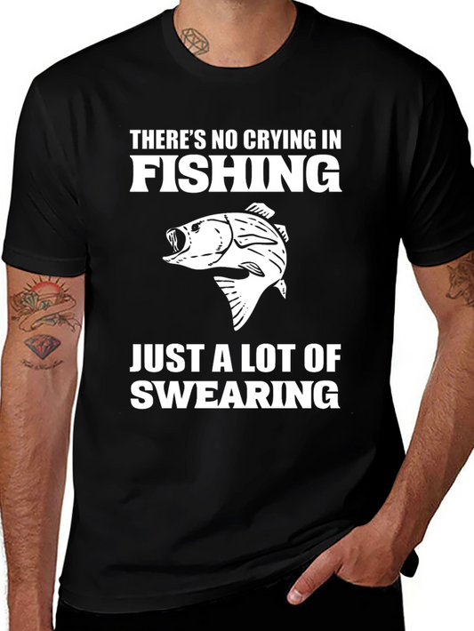 Fishing T-Shirt - No Crying Just Swearing
