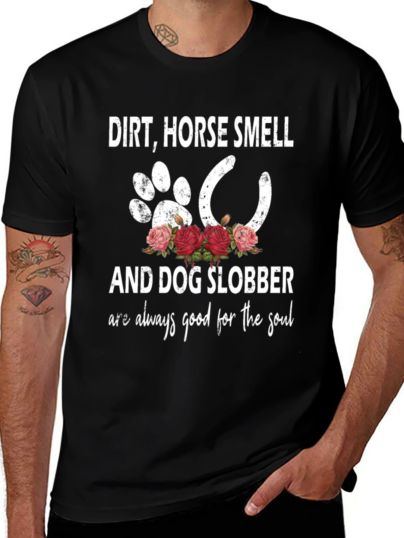 Dirt Horse Smell Dog Slobber Graphic T-Shirt
