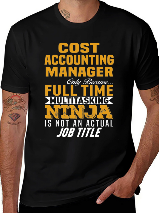 Cost Accounting Manager Ninja T-Shirt