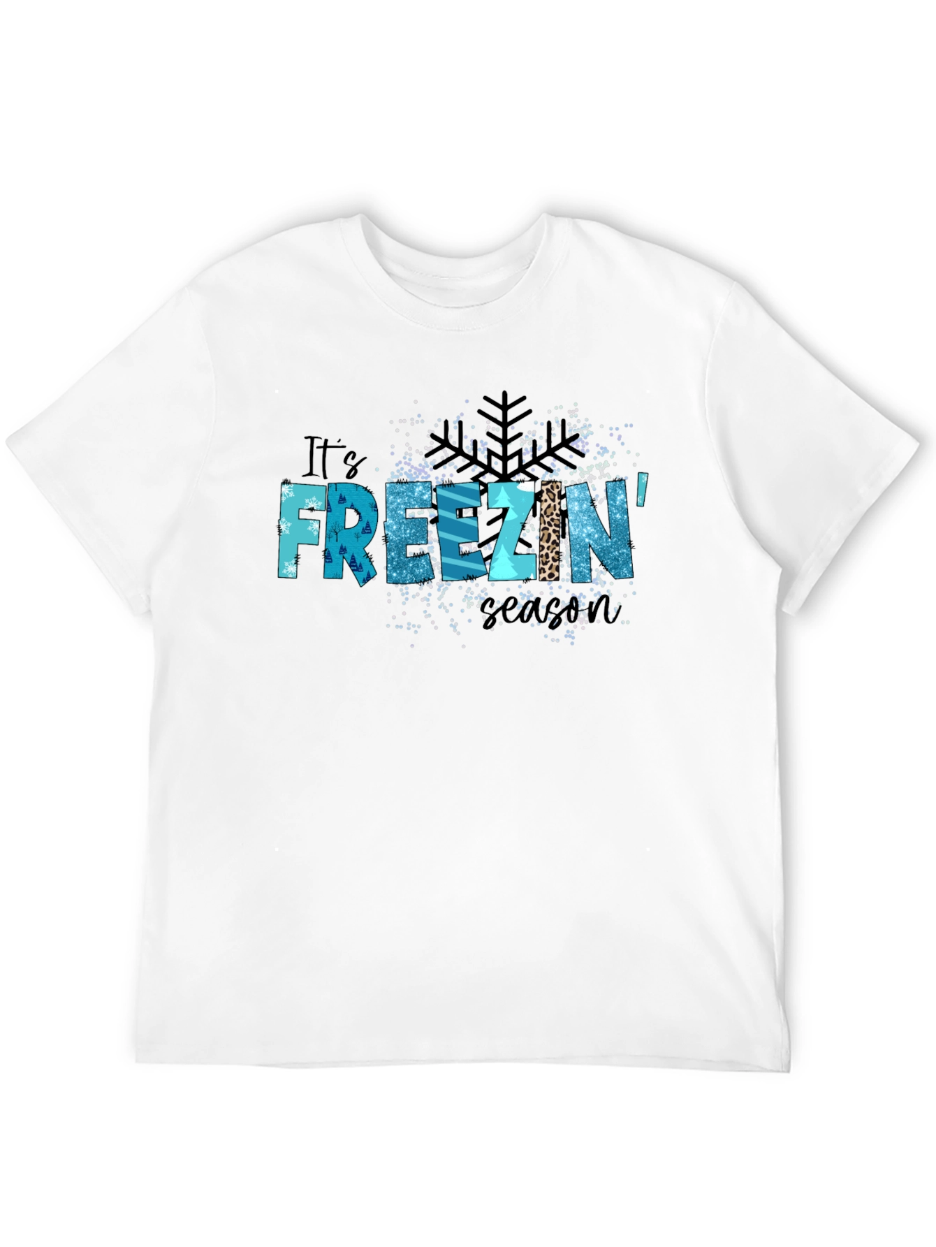 Its Freezin Season Graphic Tee