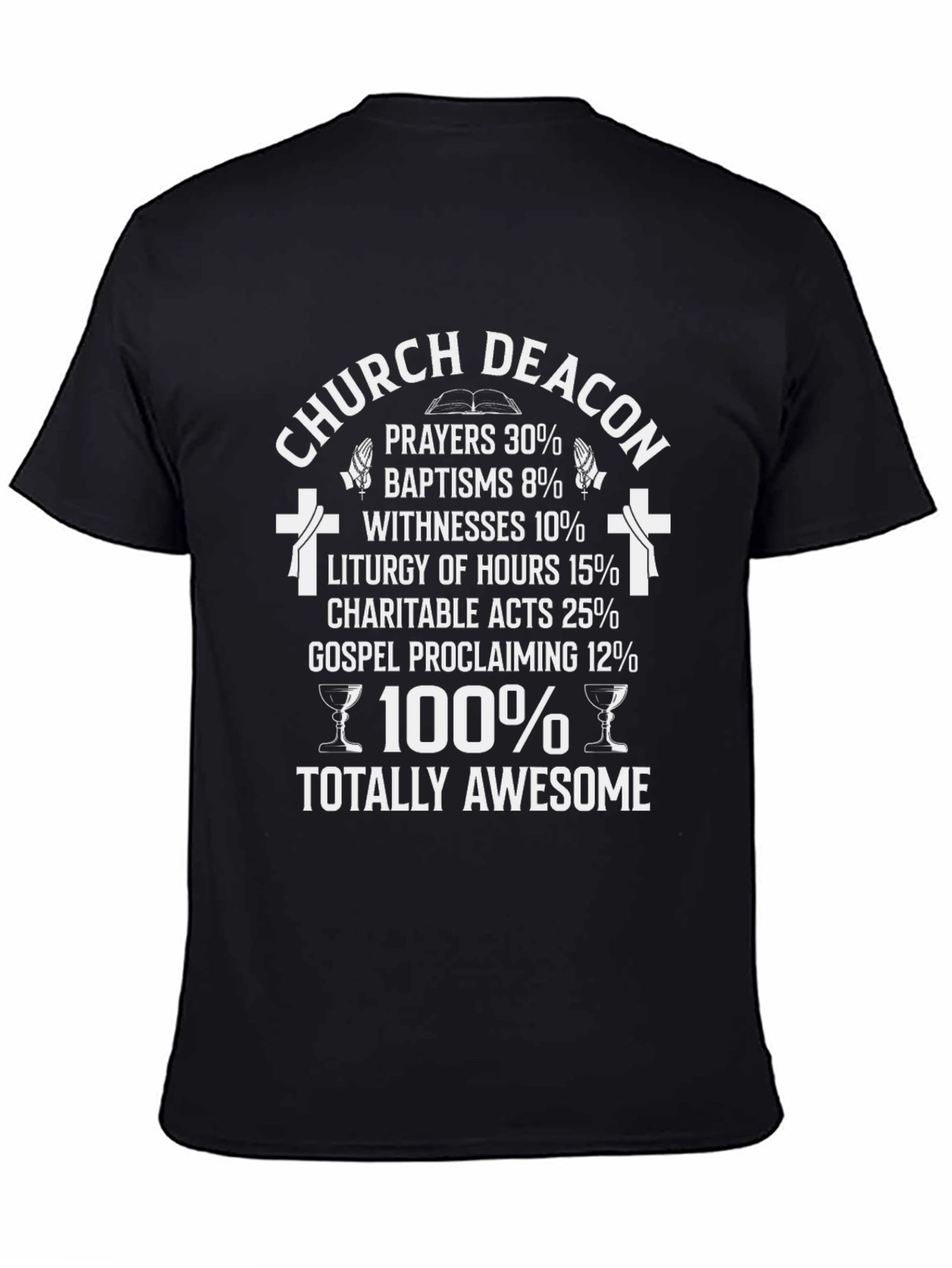 Church Deacon Totally Awesome T-Shirt