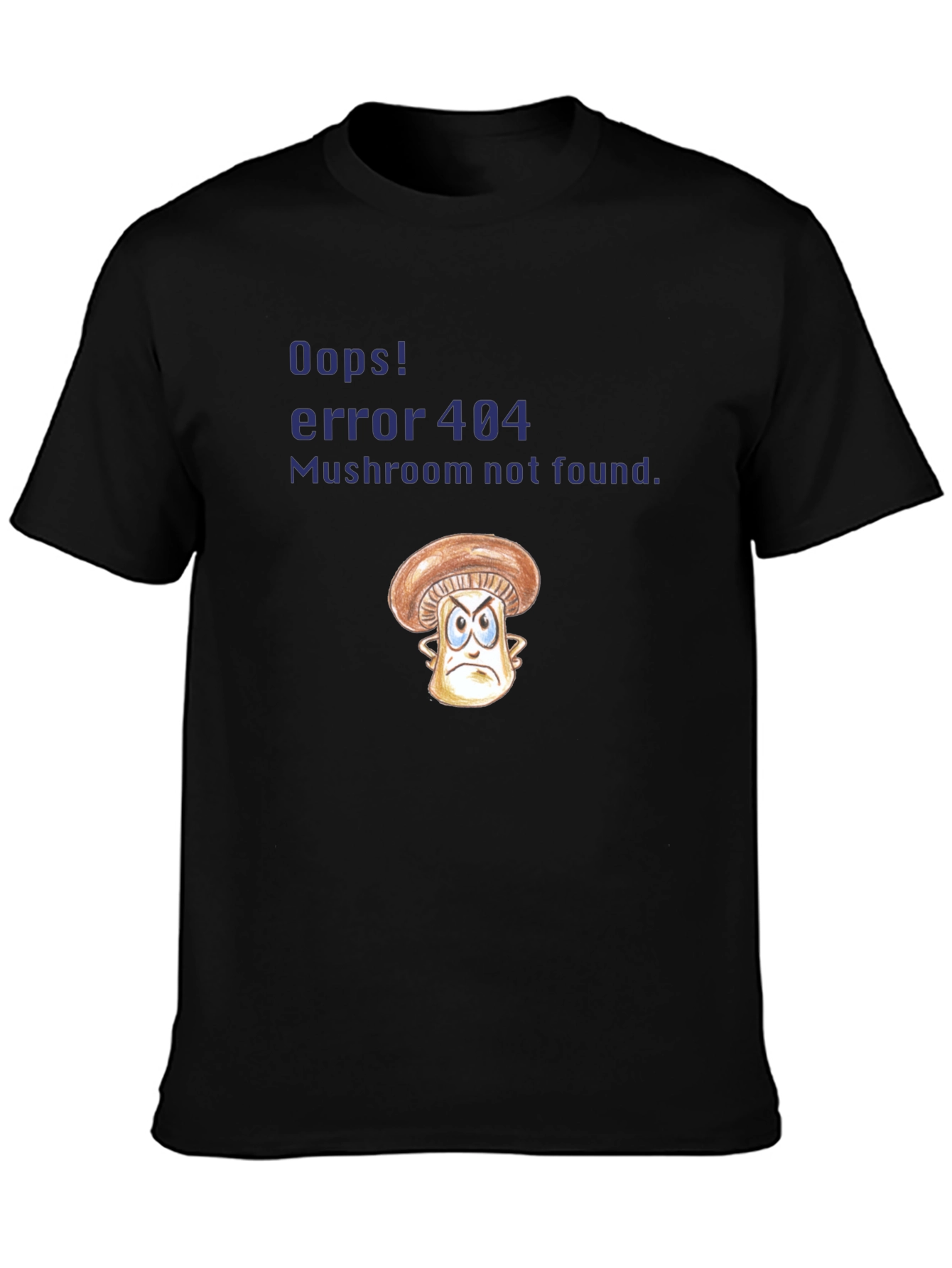 Error 404 Mushroom T-Shirt