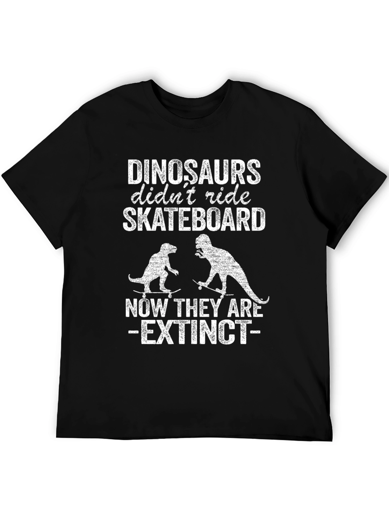 Dinosaurs Skateboard Extinct Black T-Shirt