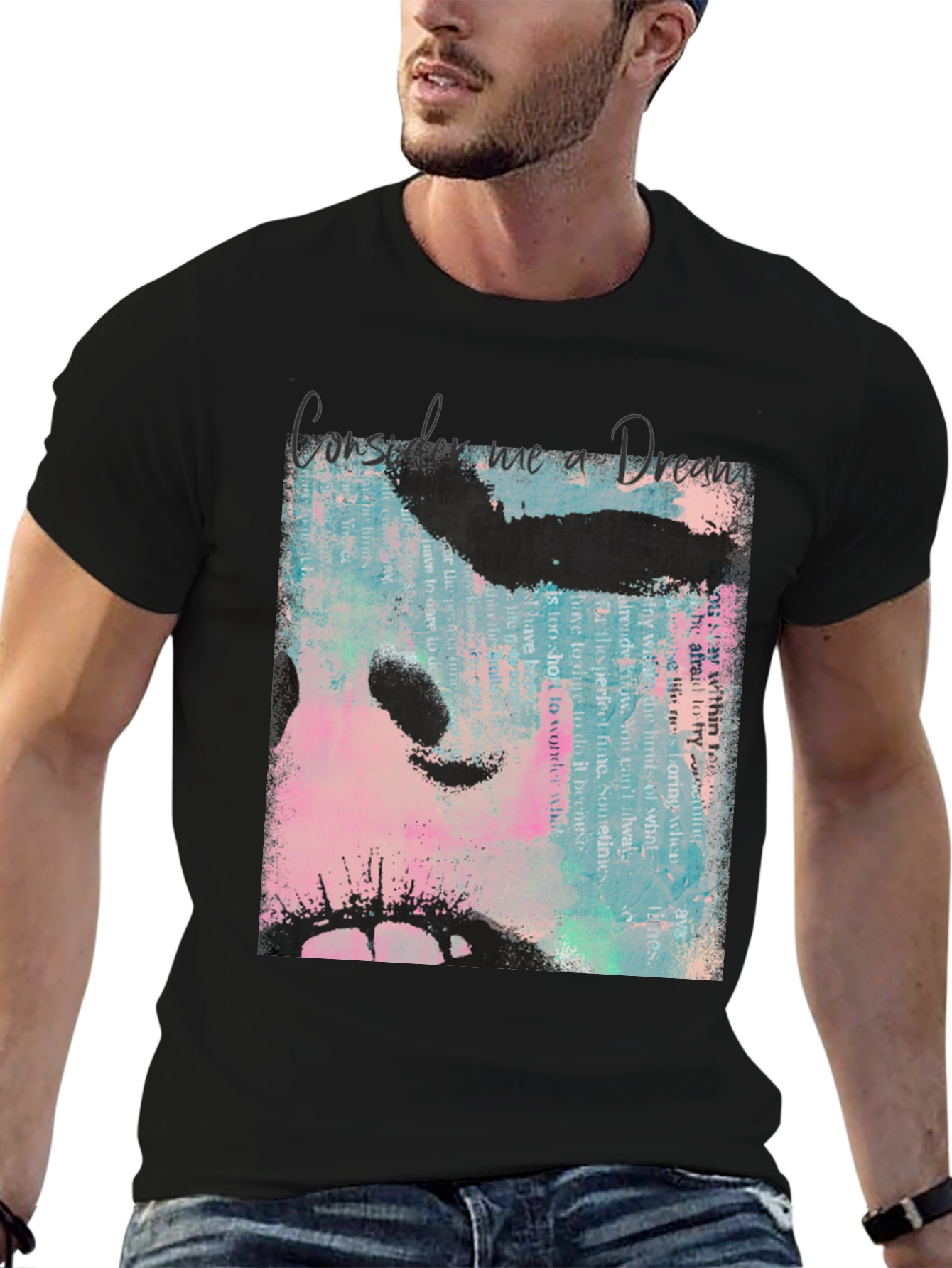 Consider Me a Dream T-Shirt