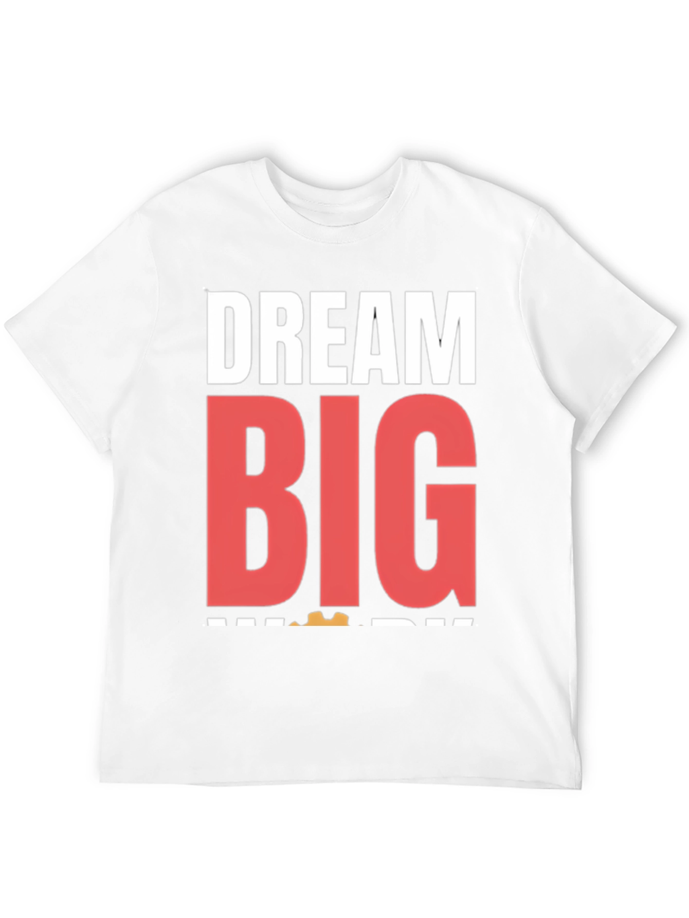 Dream Big Graphic Tee - Motivational T-Shirt