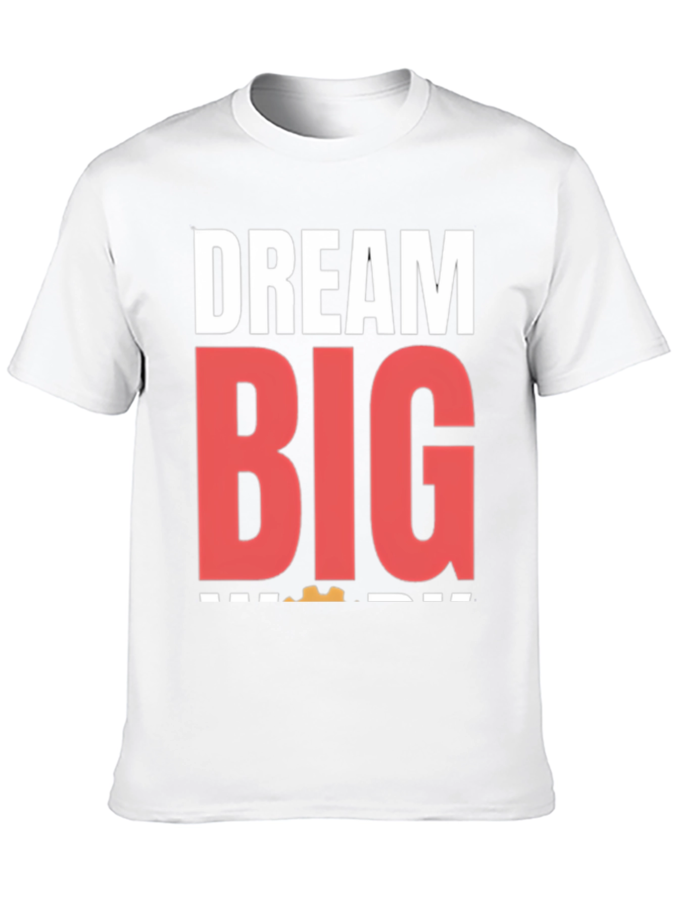 Dream Big Graphic Tee - Motivational T-Shirt
