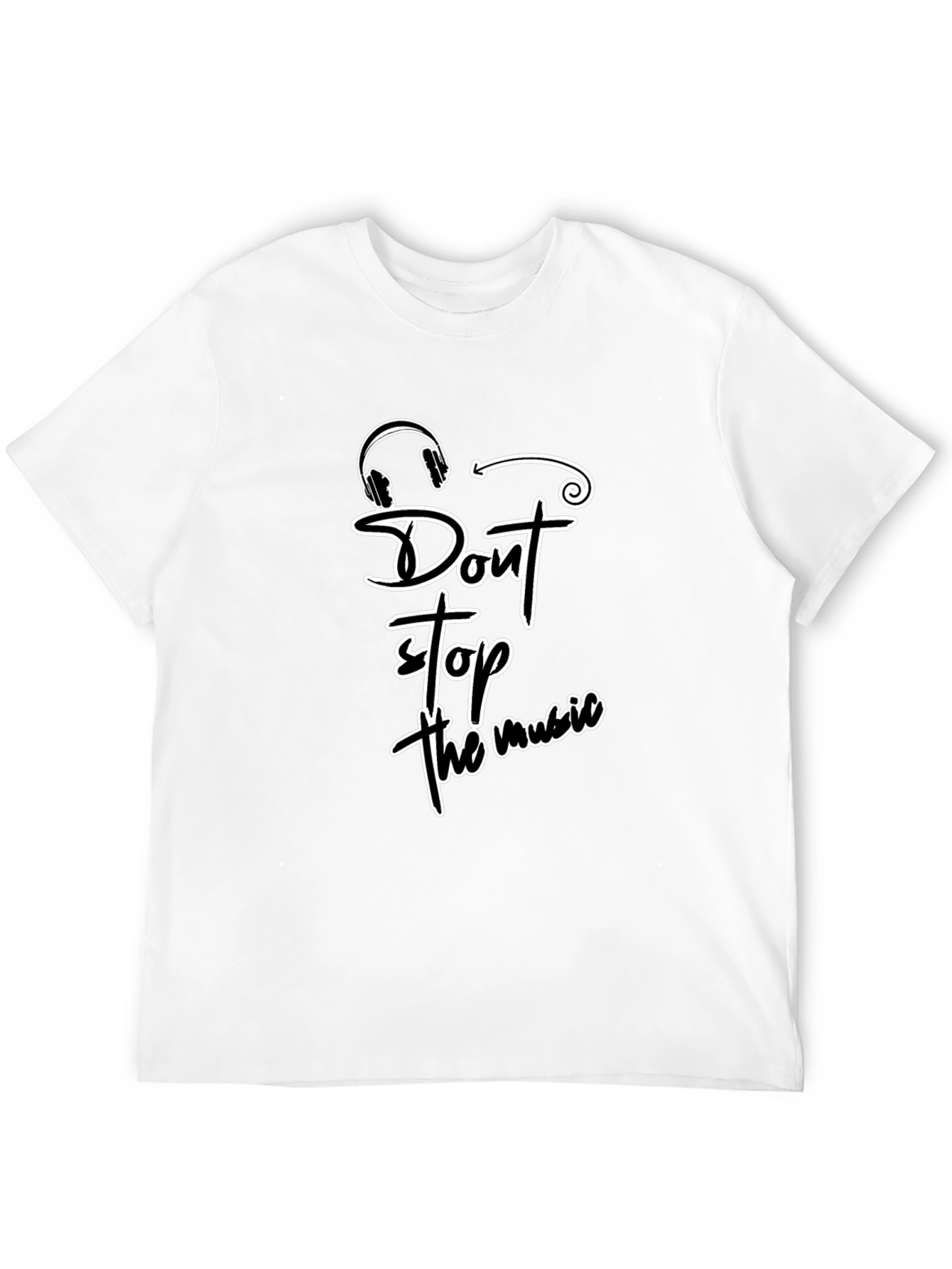 Dont Stop the Music T-Shirt - Casual Cotton Tee