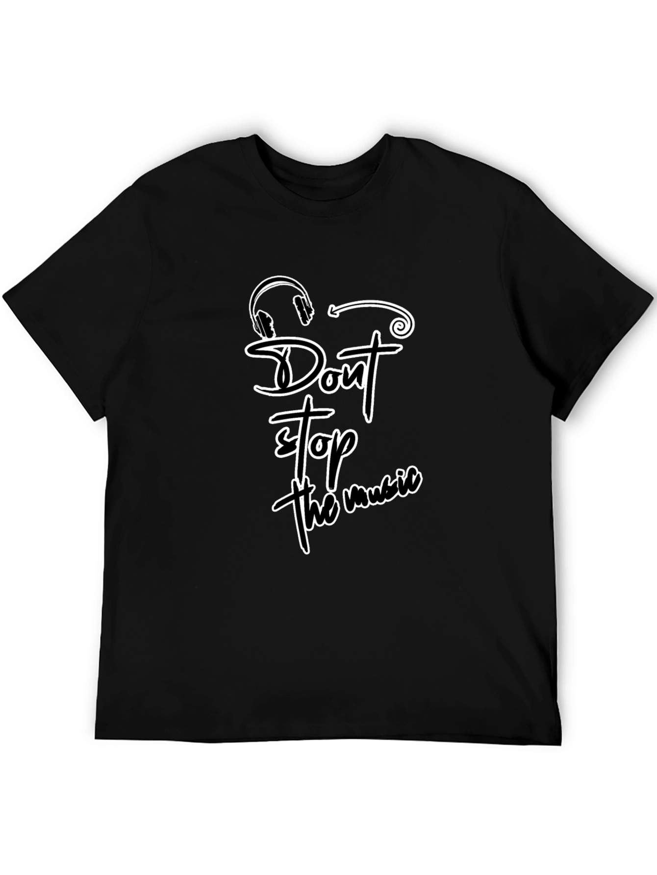 Dont Stop the Music T-Shirt - Casual Cotton Tee