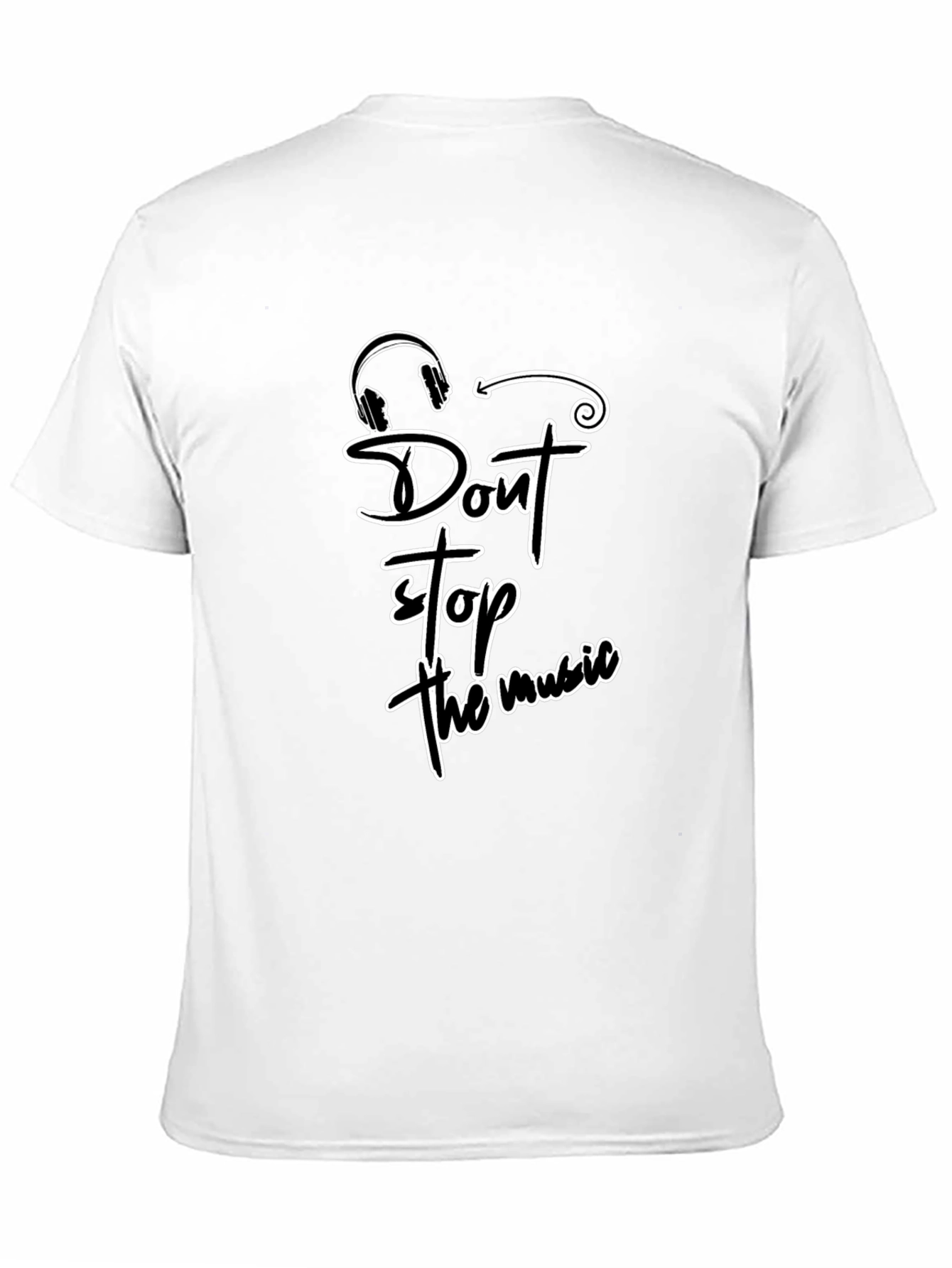 Dont Stop the Music T-Shirt - Casual Cotton Tee