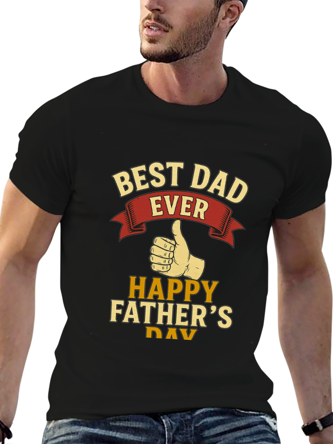 Best Dad Ever T-Shirt - Happy Fathers Day Gift