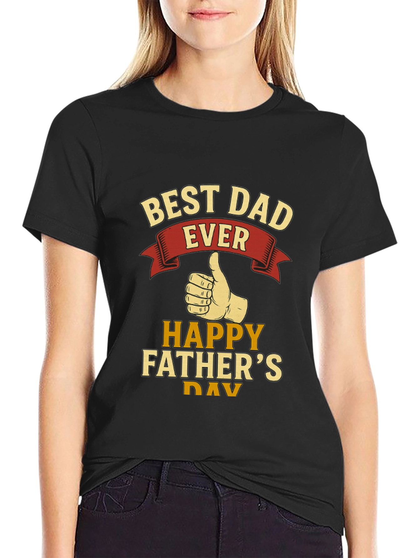 Best Dad Ever T-Shirt - Happy Fathers Day Gift