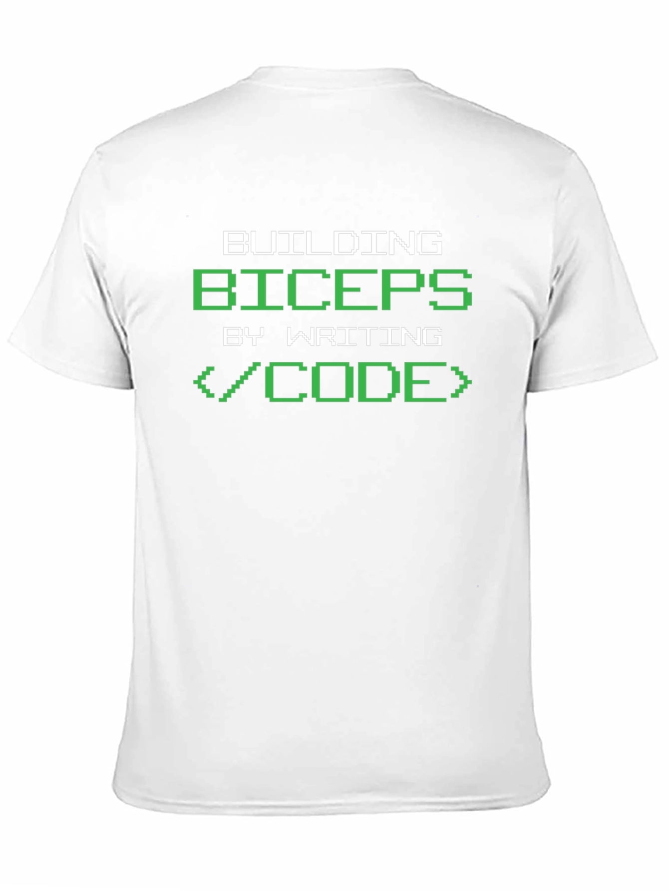 Building Biceps by Writing Code T-Shirt