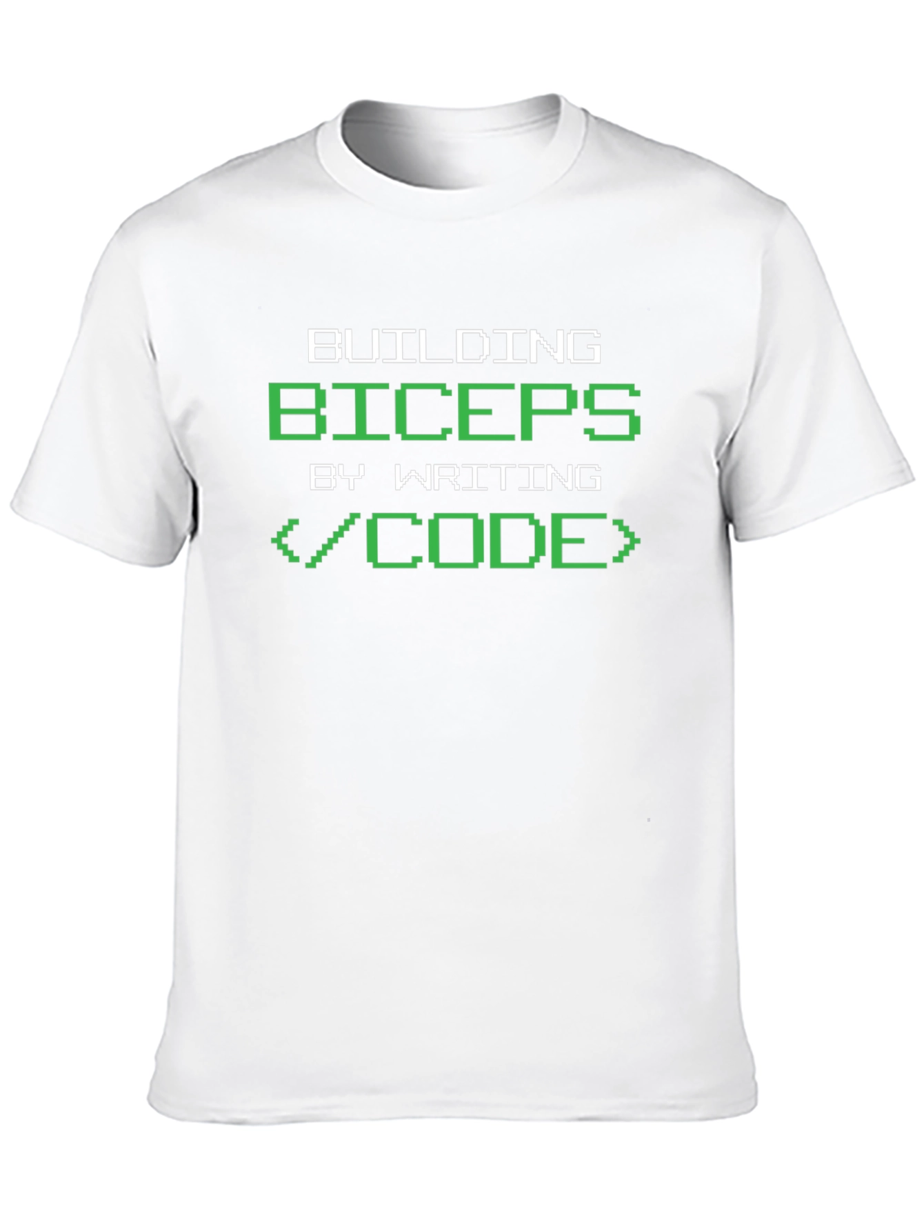 Building Biceps by Writing Code T-Shirt