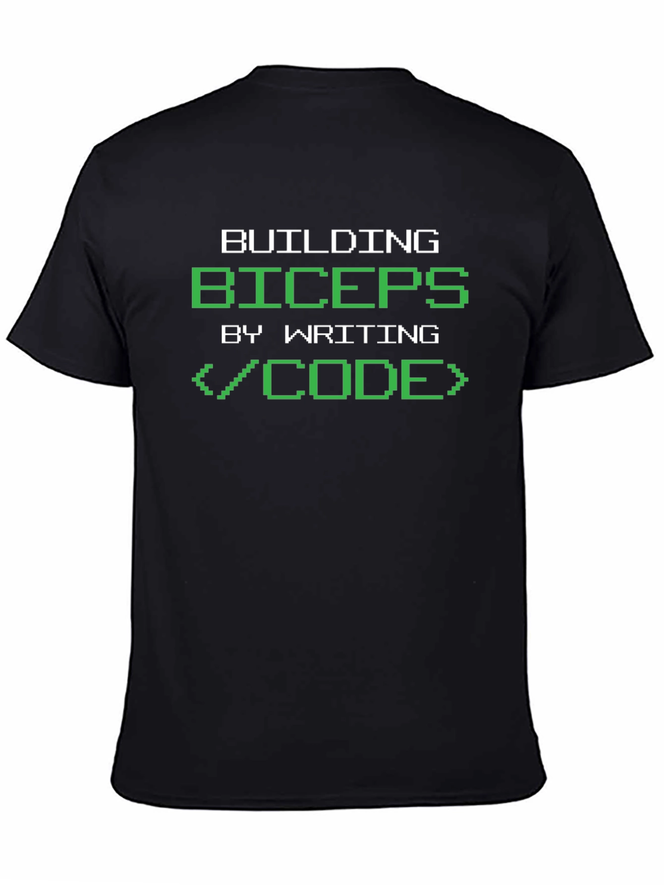Building Biceps by Writing Code T-Shirt