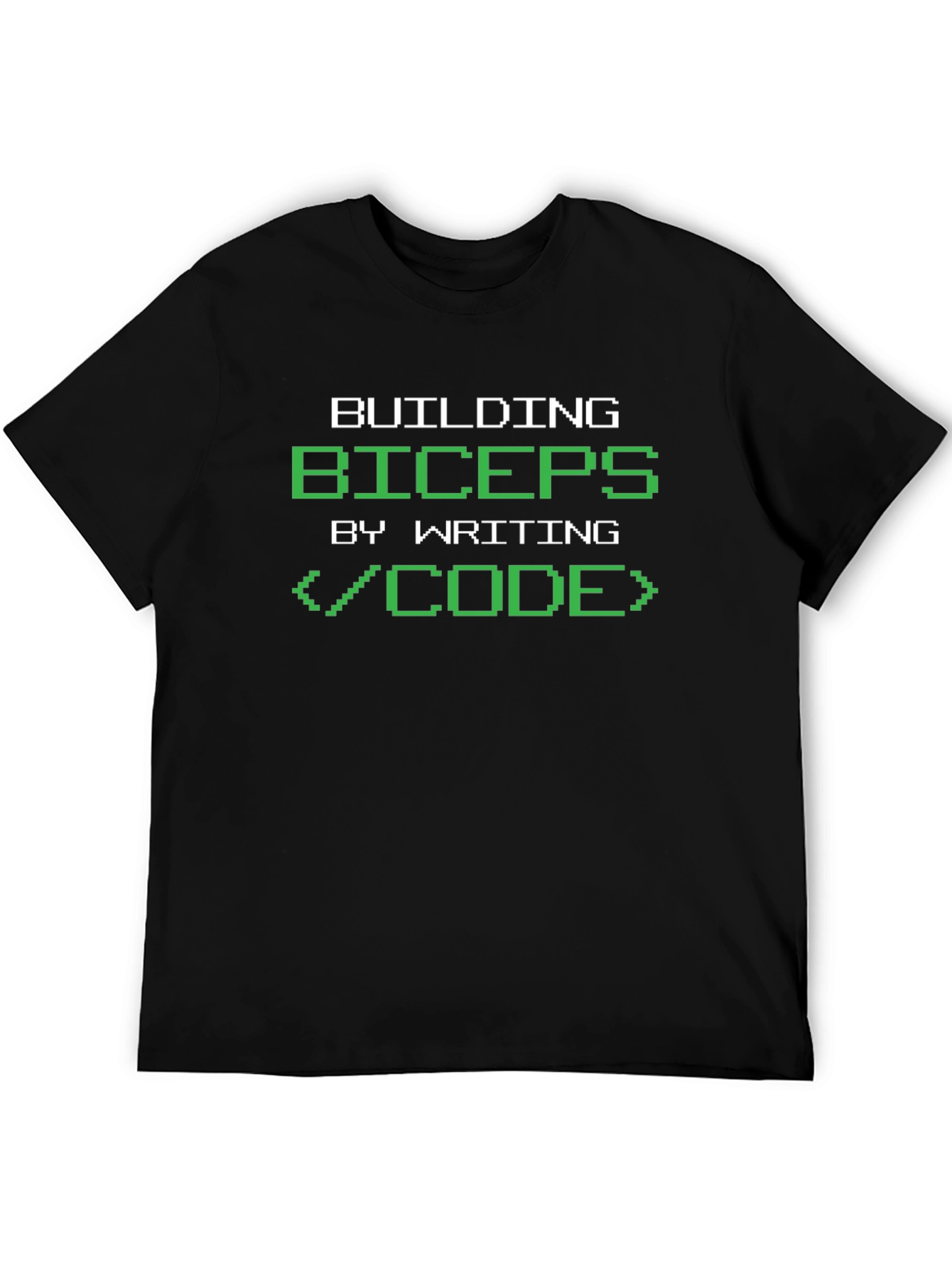 Building Biceps by Writing Code T-Shirt