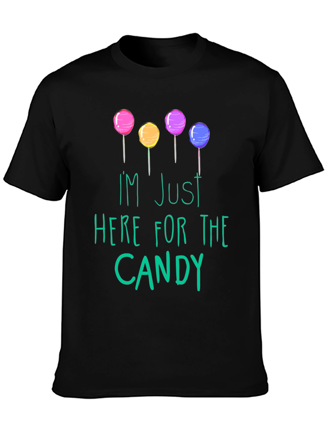 Im Just Here For The Candy Graphic Tee