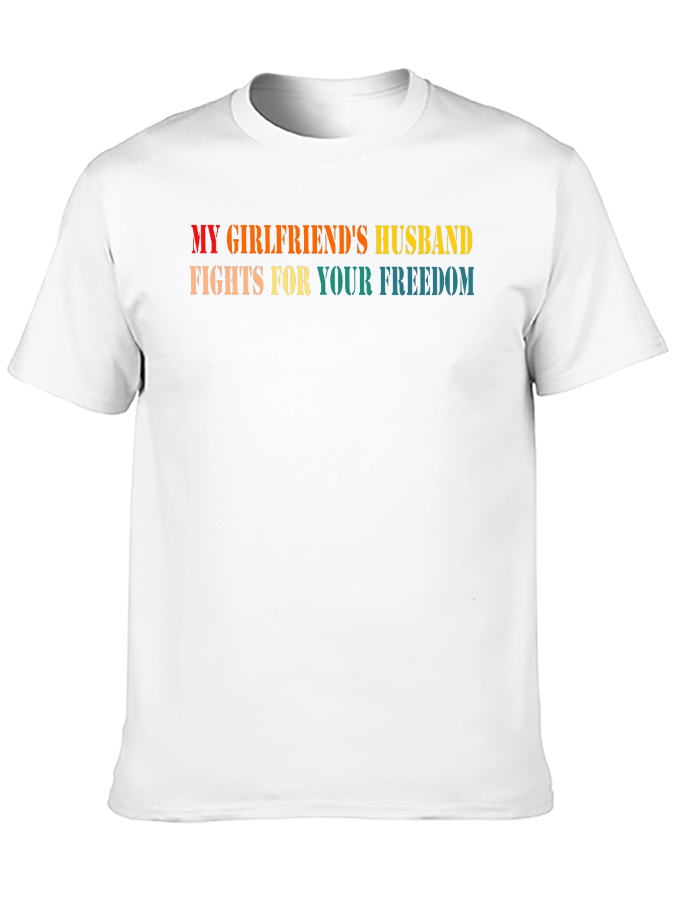 My Girlfriends Husband T-Shirt - Funny Novelty Tee